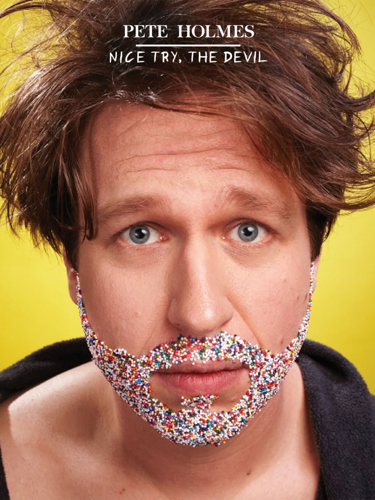 Pete Holmes: Nice Try, the Devil! preview 2