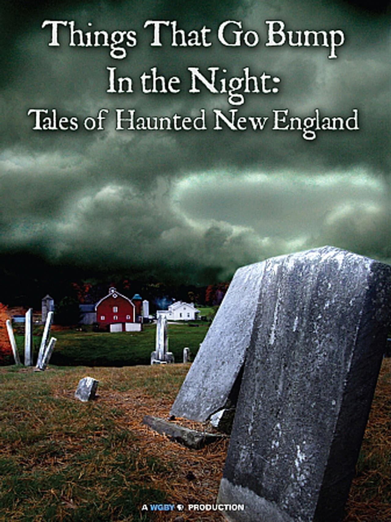 Things That Go Bump in the Night: Tales of Haunted New England preview 1