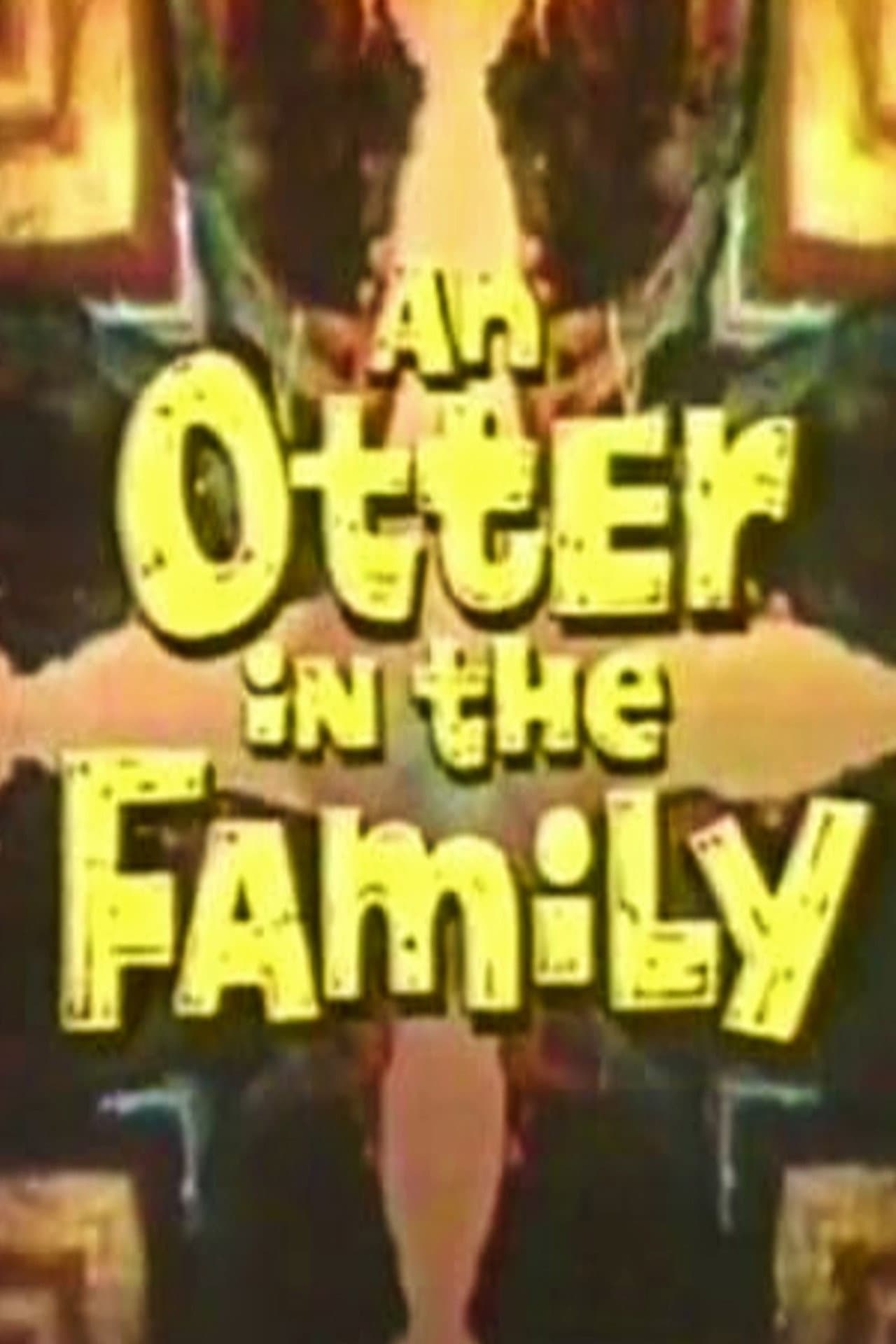 An Otter in the Family preview 1