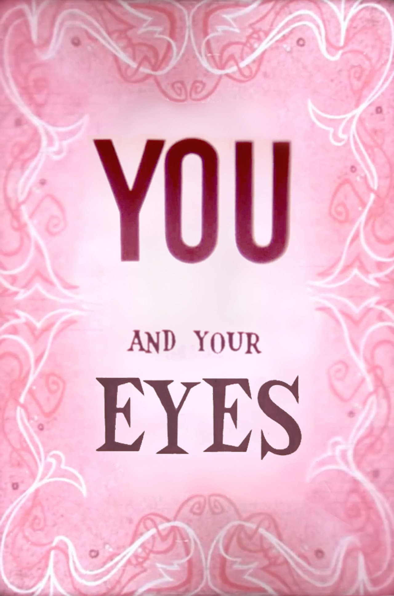 You and Your Eyes preview 1