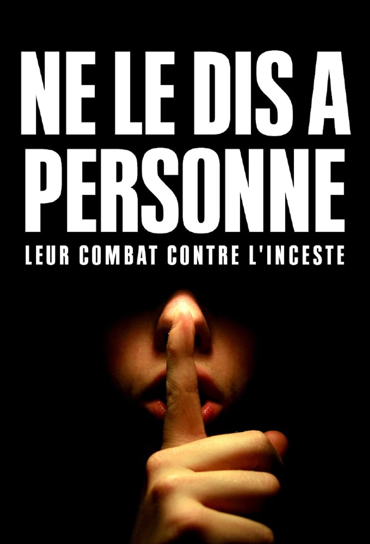 "Ne le dis à personne" : Leur combat contre l'inceste preview 1