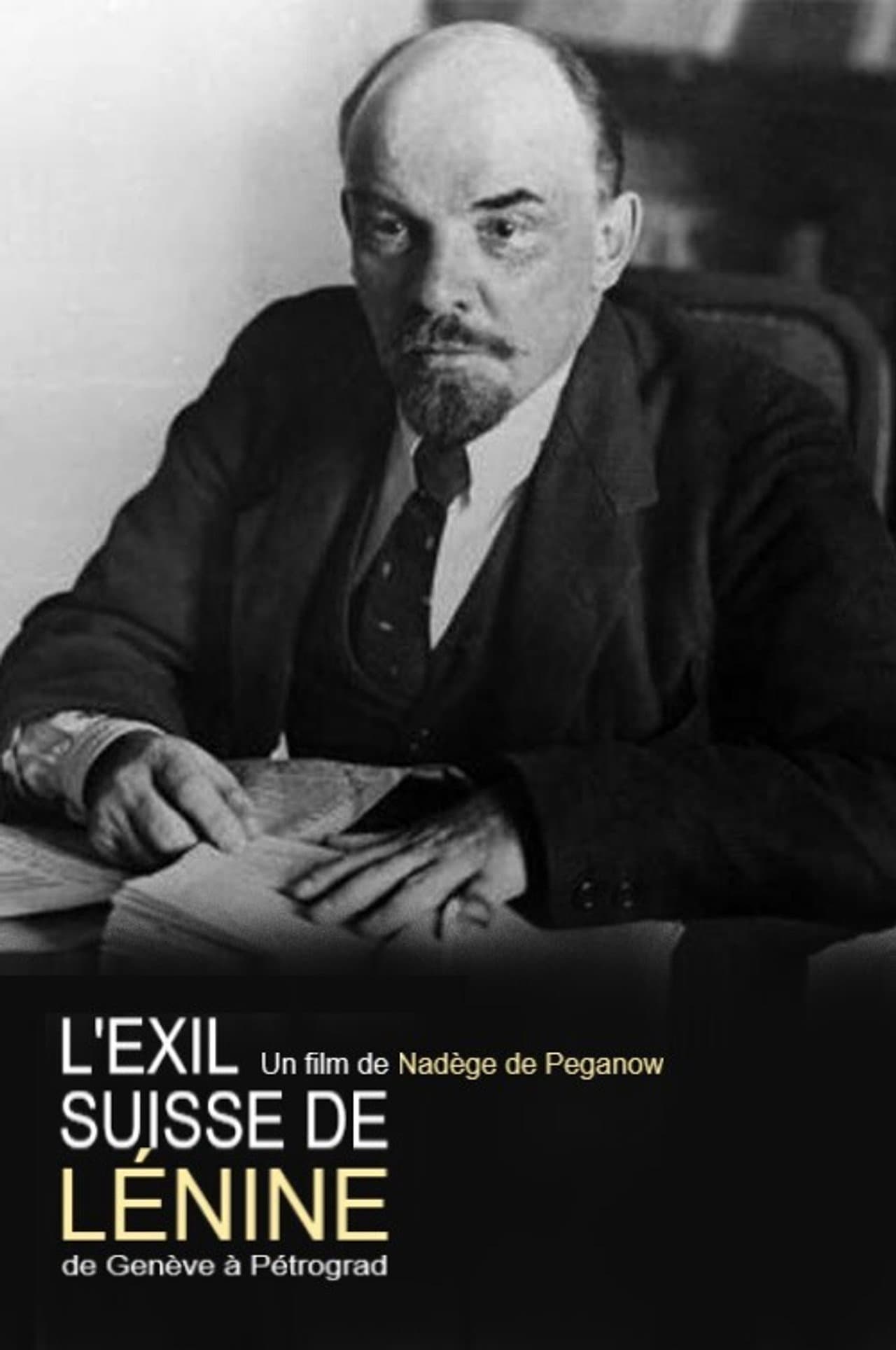 L'exil suisse de Lénine : de Genève à Pétrograd preview 2