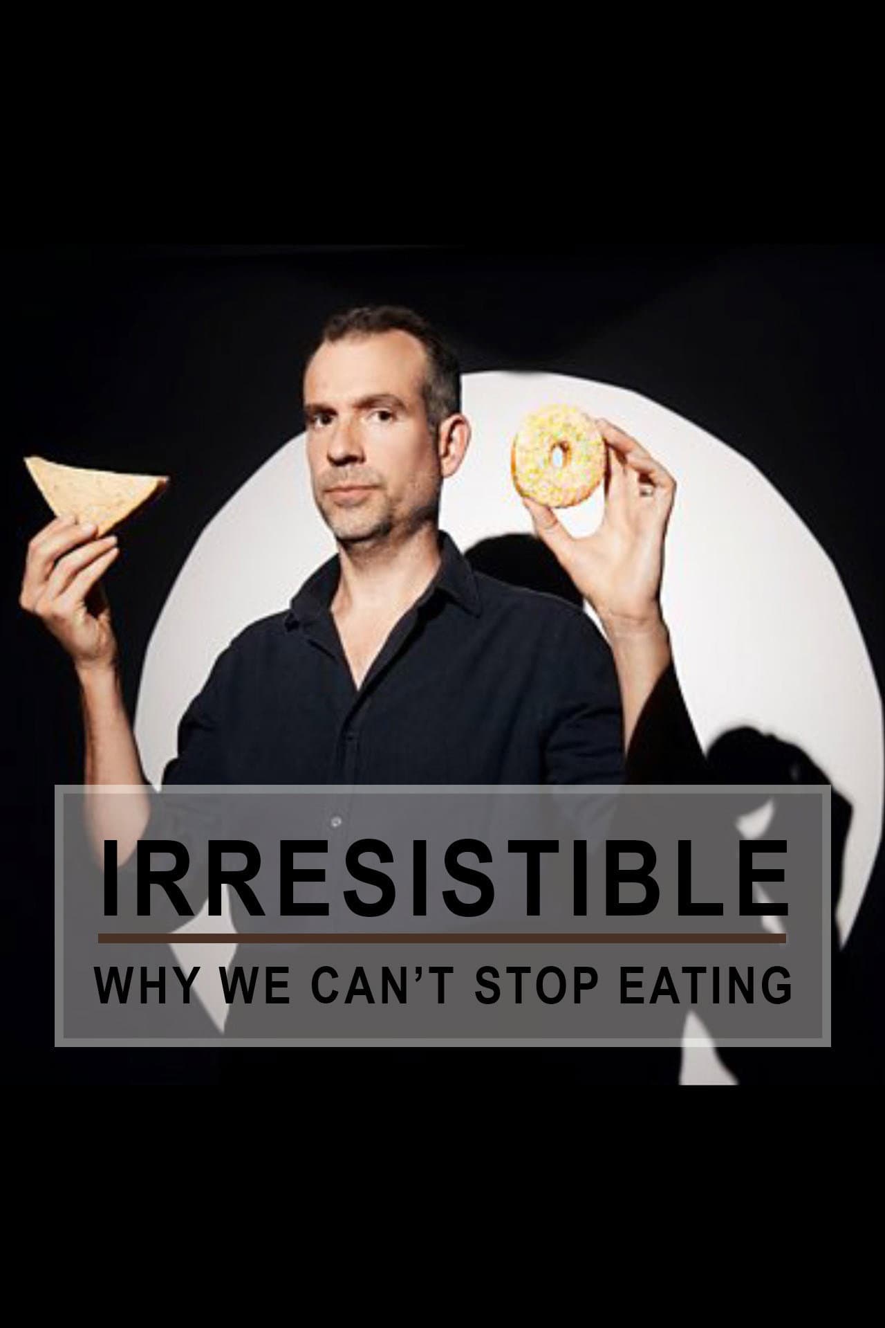 Irresistible: Why We Can't Stop Eating preview 2
