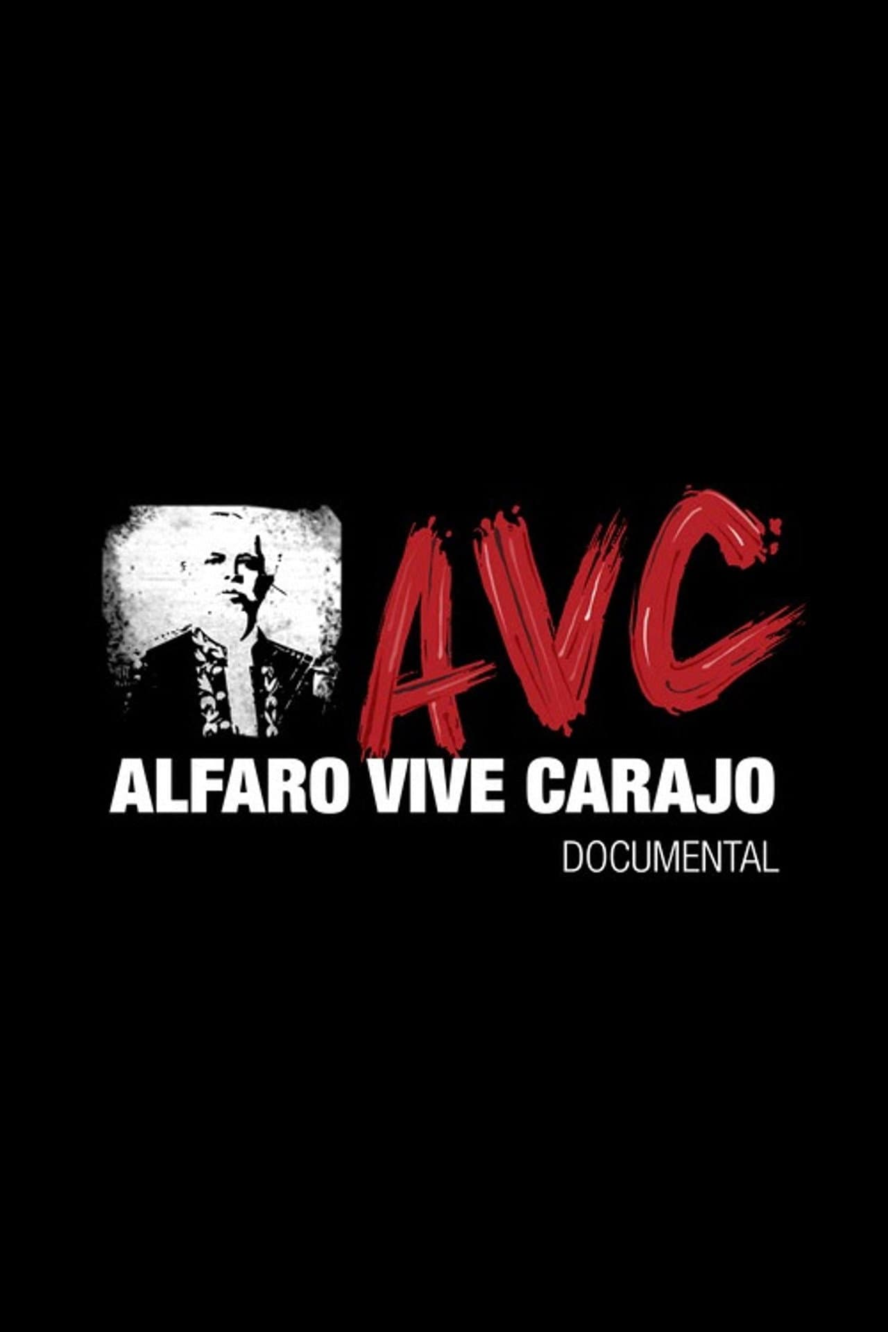 Alfaro Vive Carajo preview 1