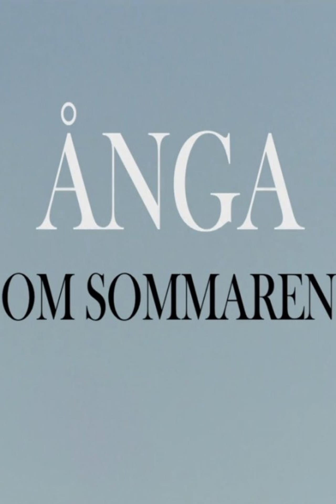 Ånga om sommaren preview 2
