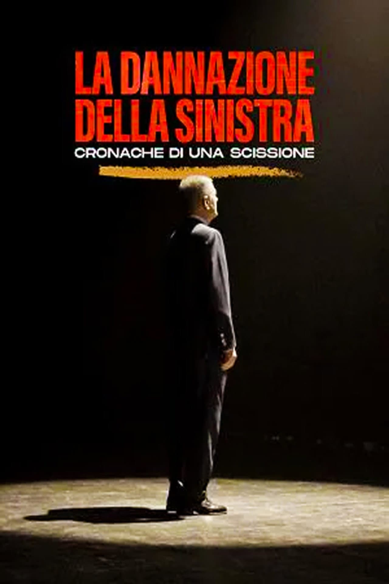La dannazione della sinistra - Cronache di una scissione preview 1