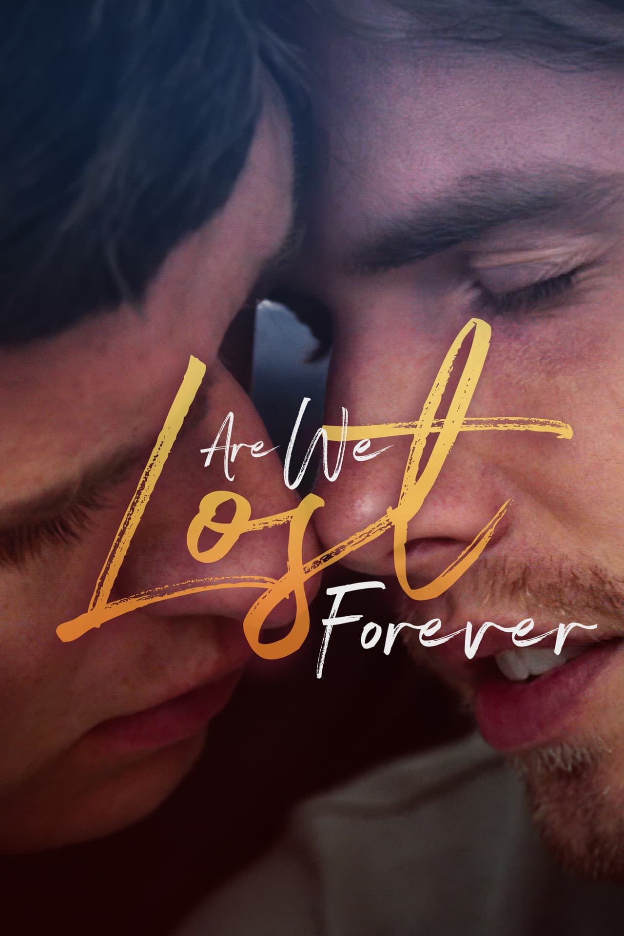 Are We Lost Forever preview 2