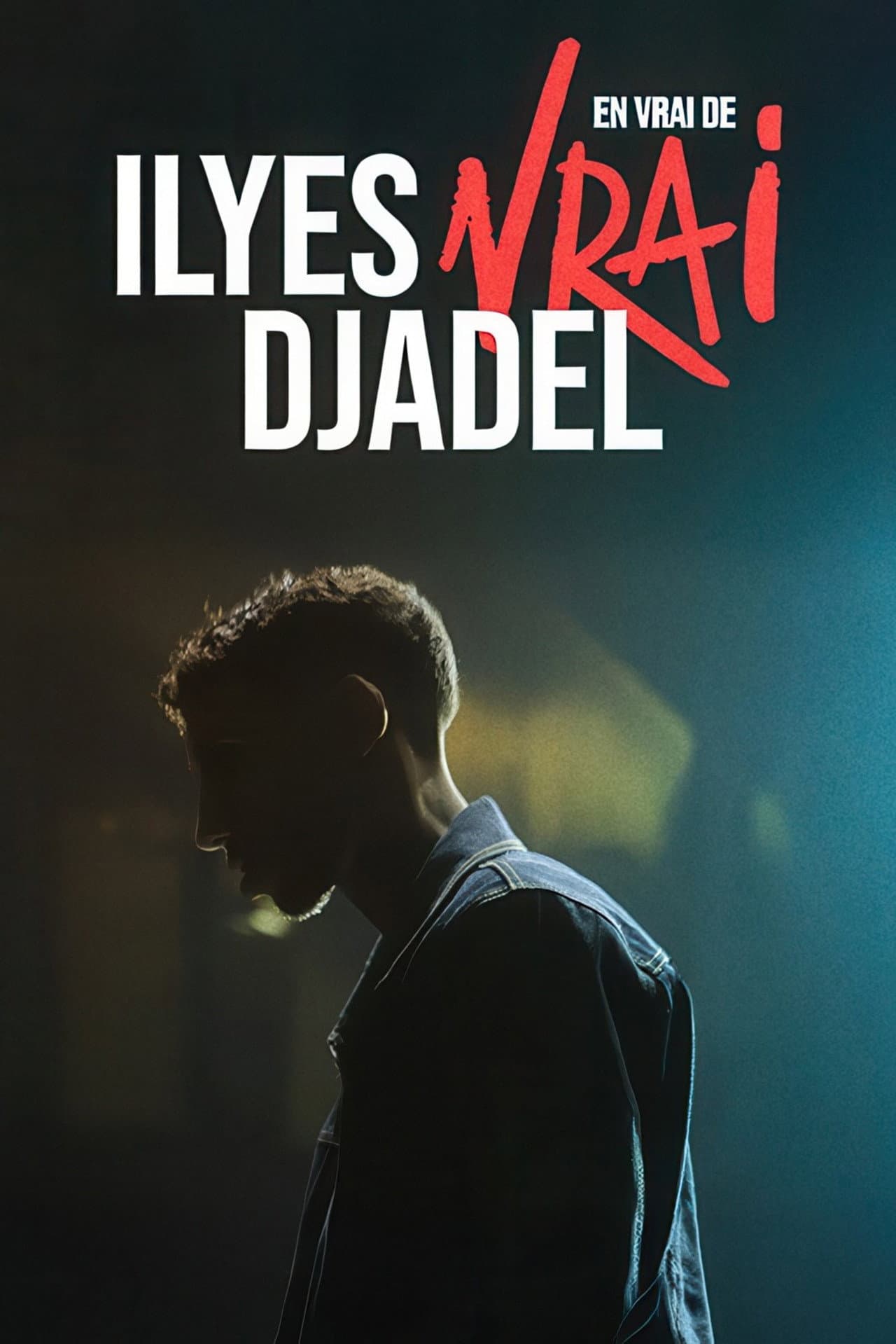 Ilyes Djadel : en vrai de vrai preview 2