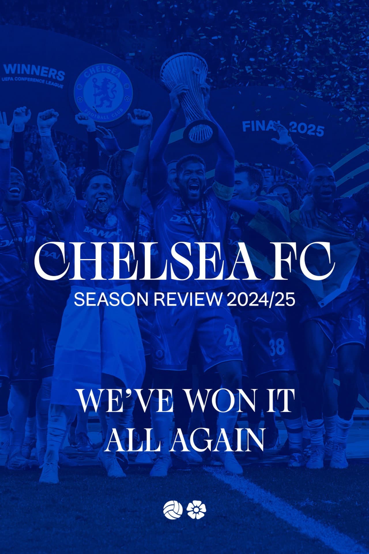 Chelsea FC - Season Review 2024/25 preview 2