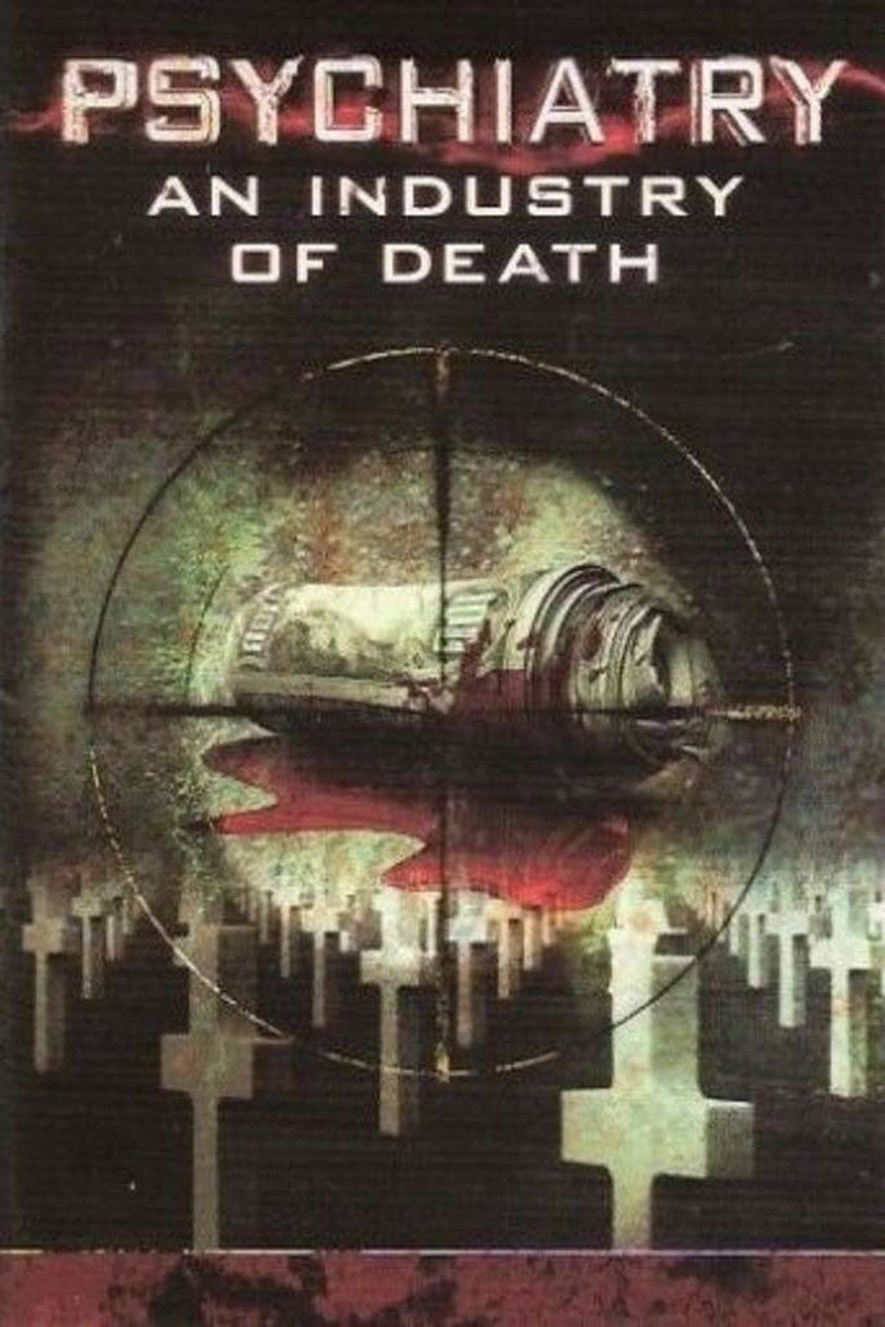 Psychiatry: An Industry of Death preview 2