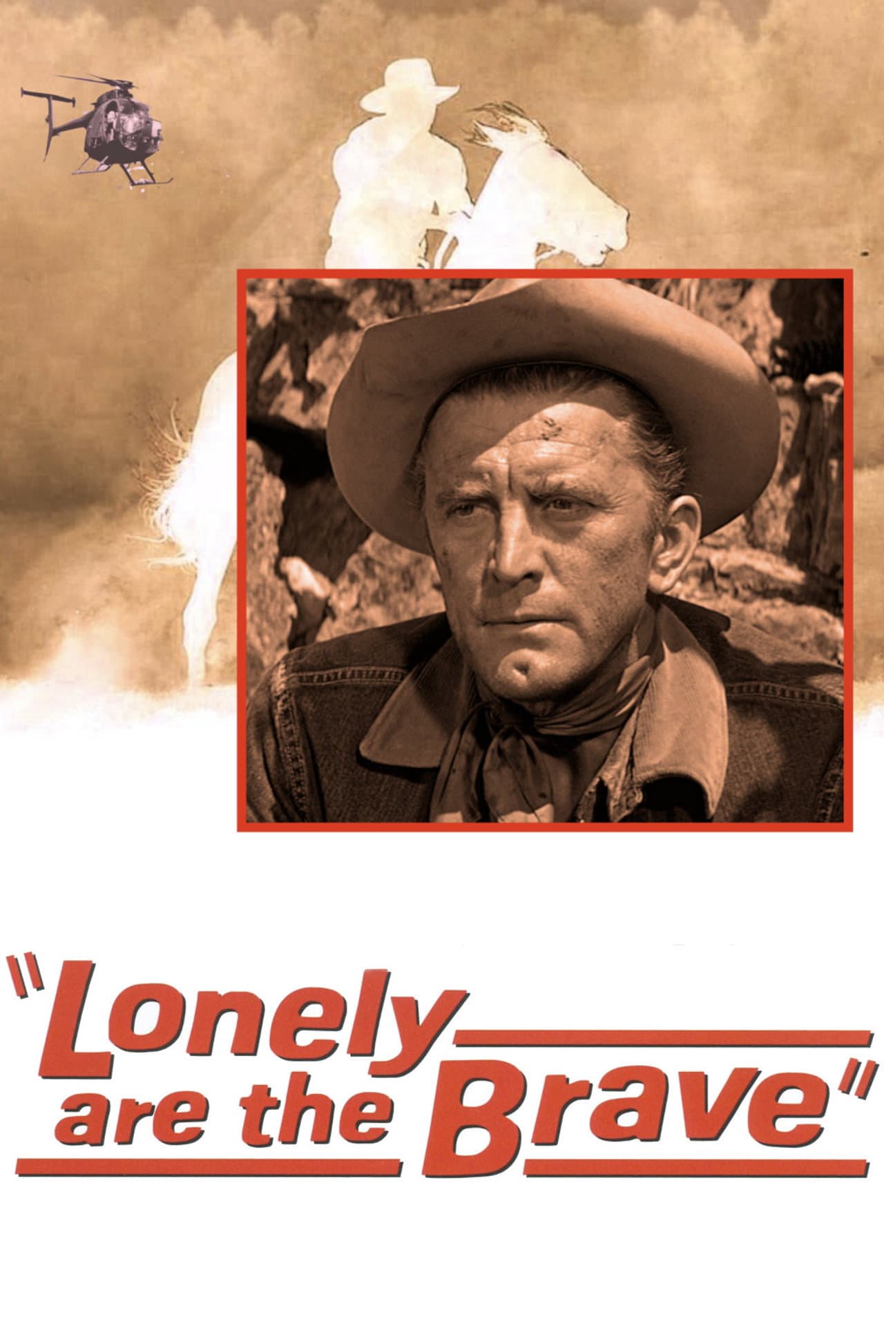 Lonely are the Brave preview 2