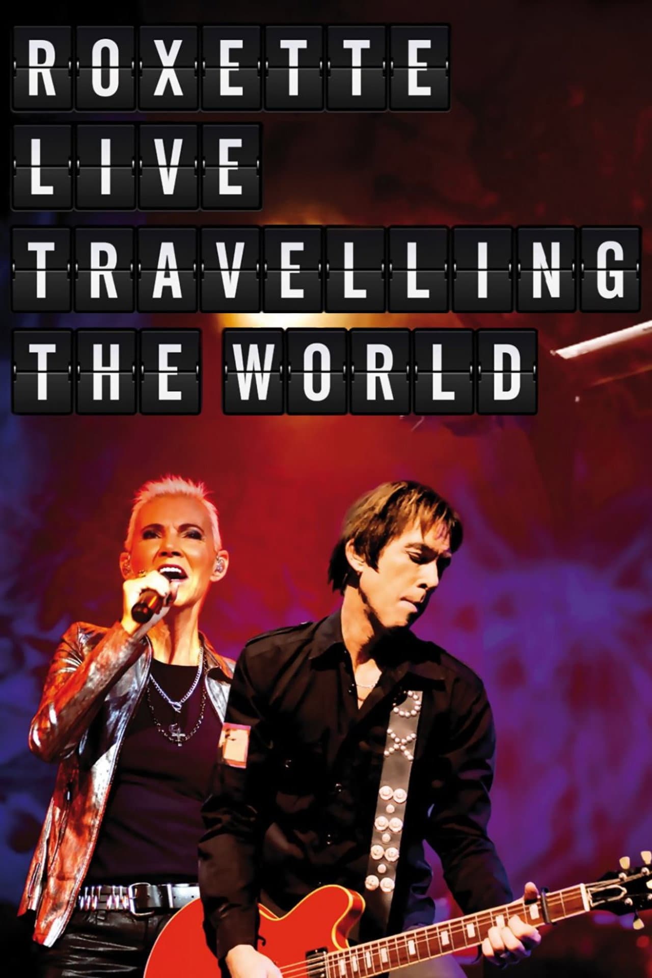 Roxette: Live Travelling the World preview 2