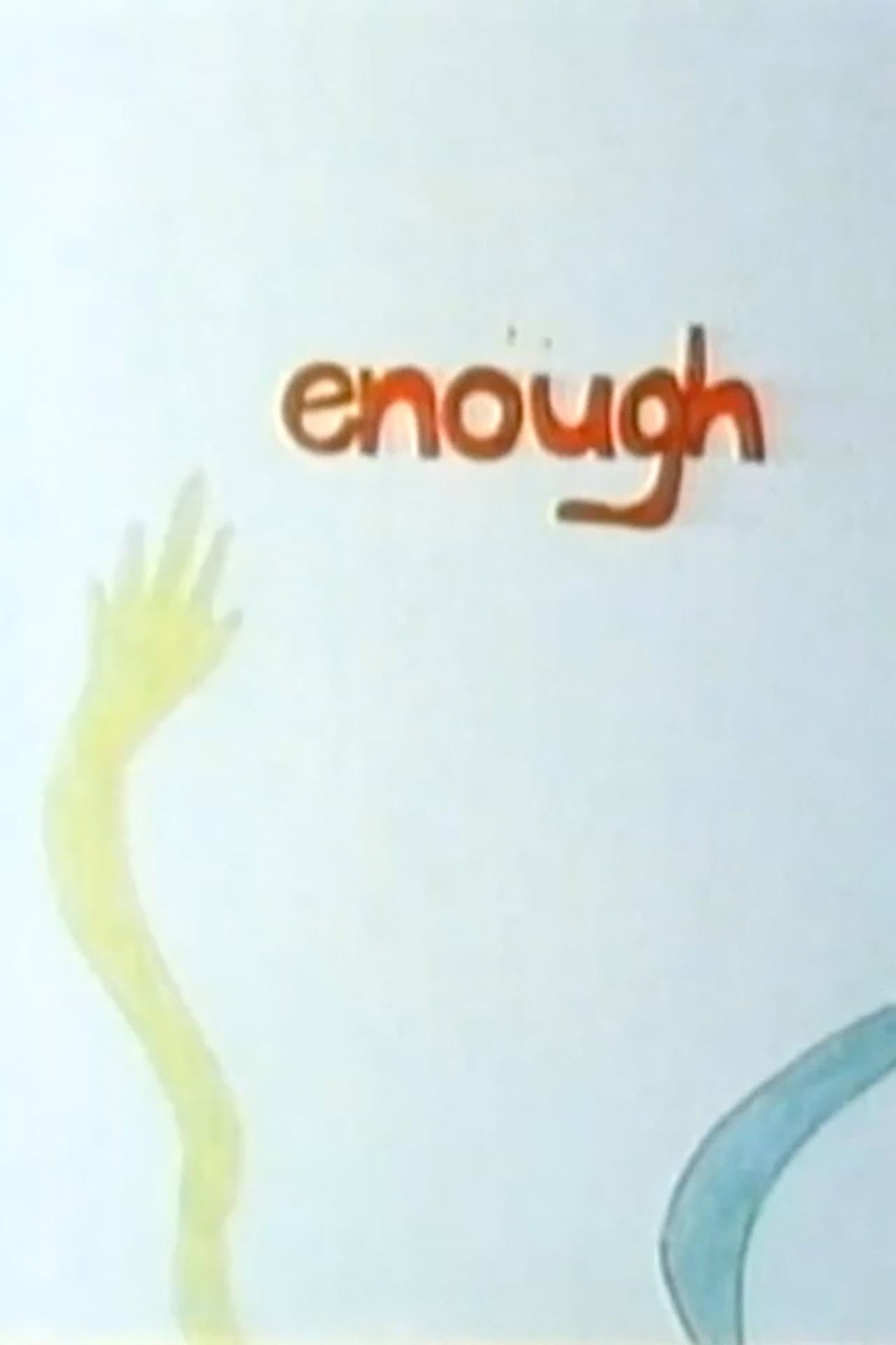 Enough preview 1