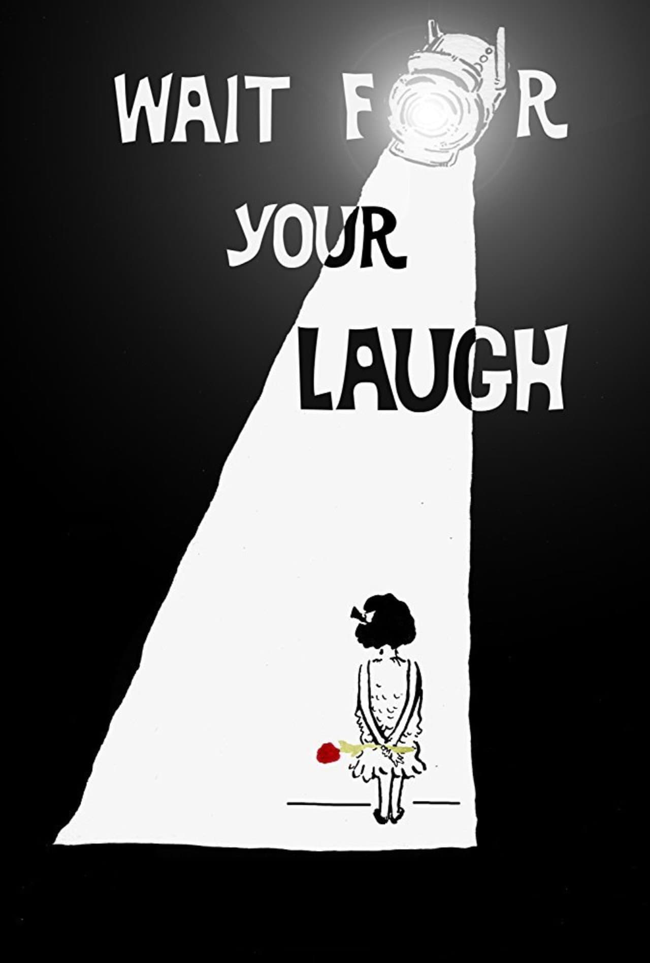 Wait for Your Laugh preview 2