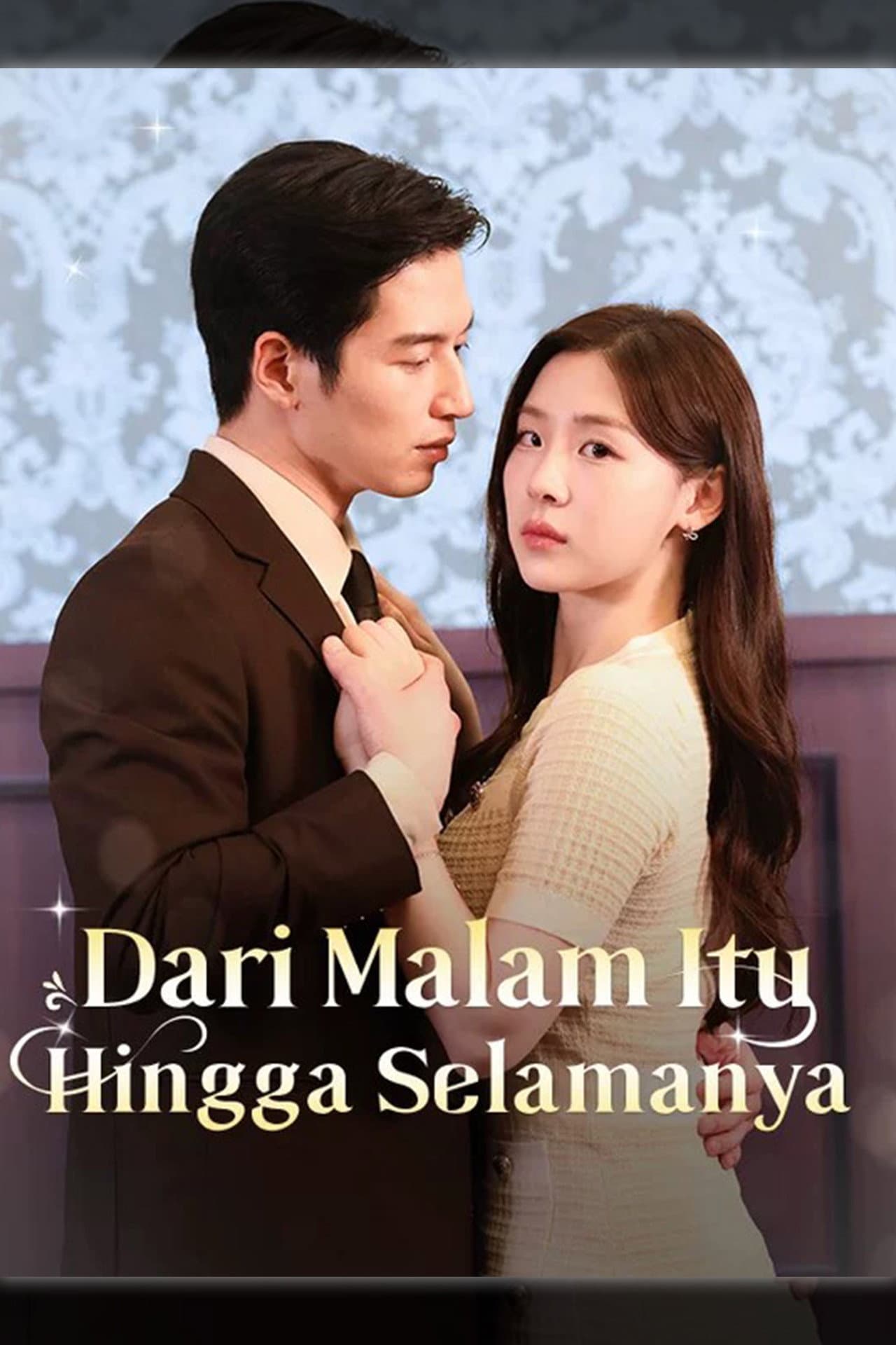 Dari Malam Itu Hingga Selamanya preview 2