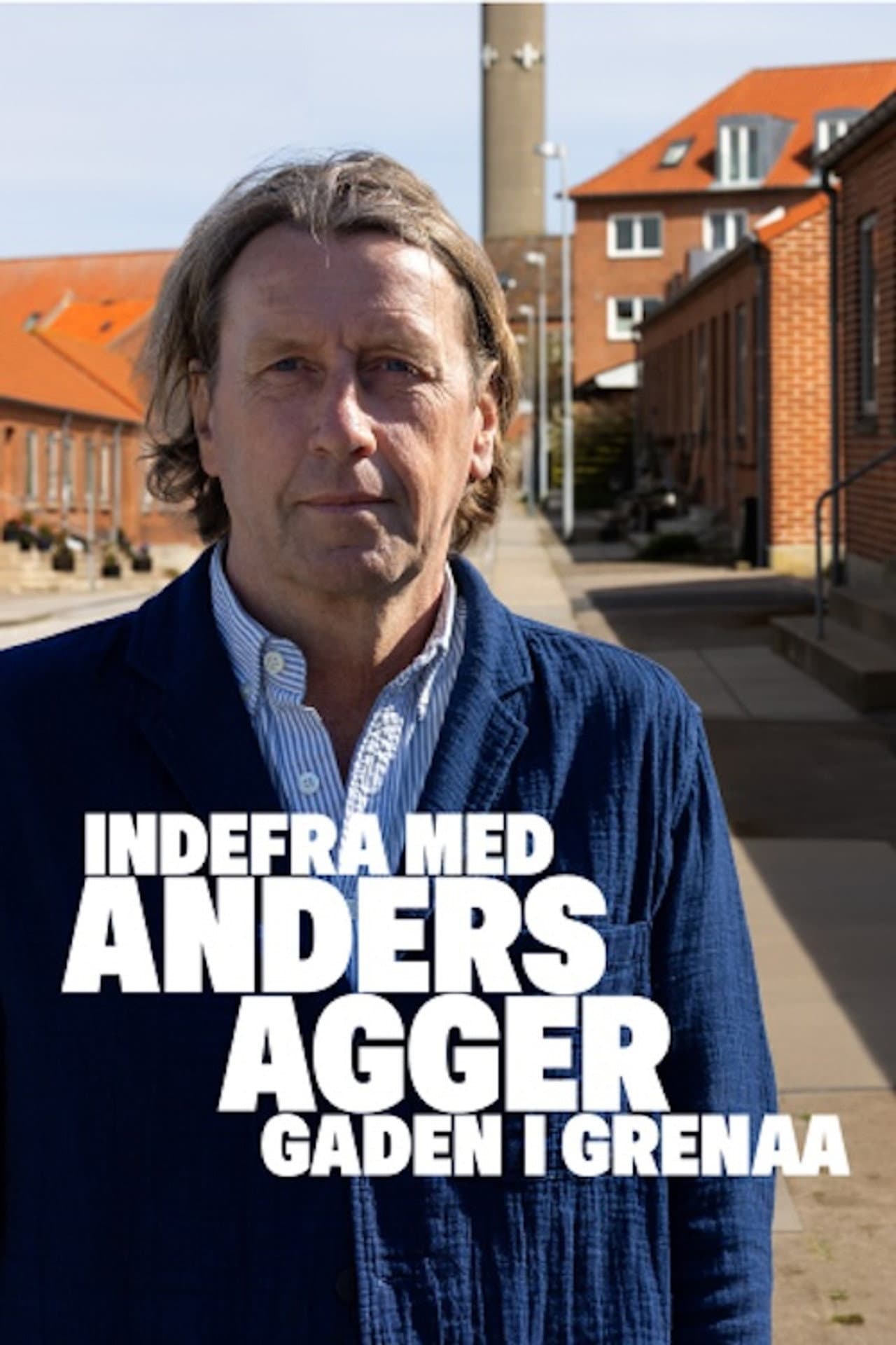 Indefra med Anders Agger - Gaden i Grenaa preview 2