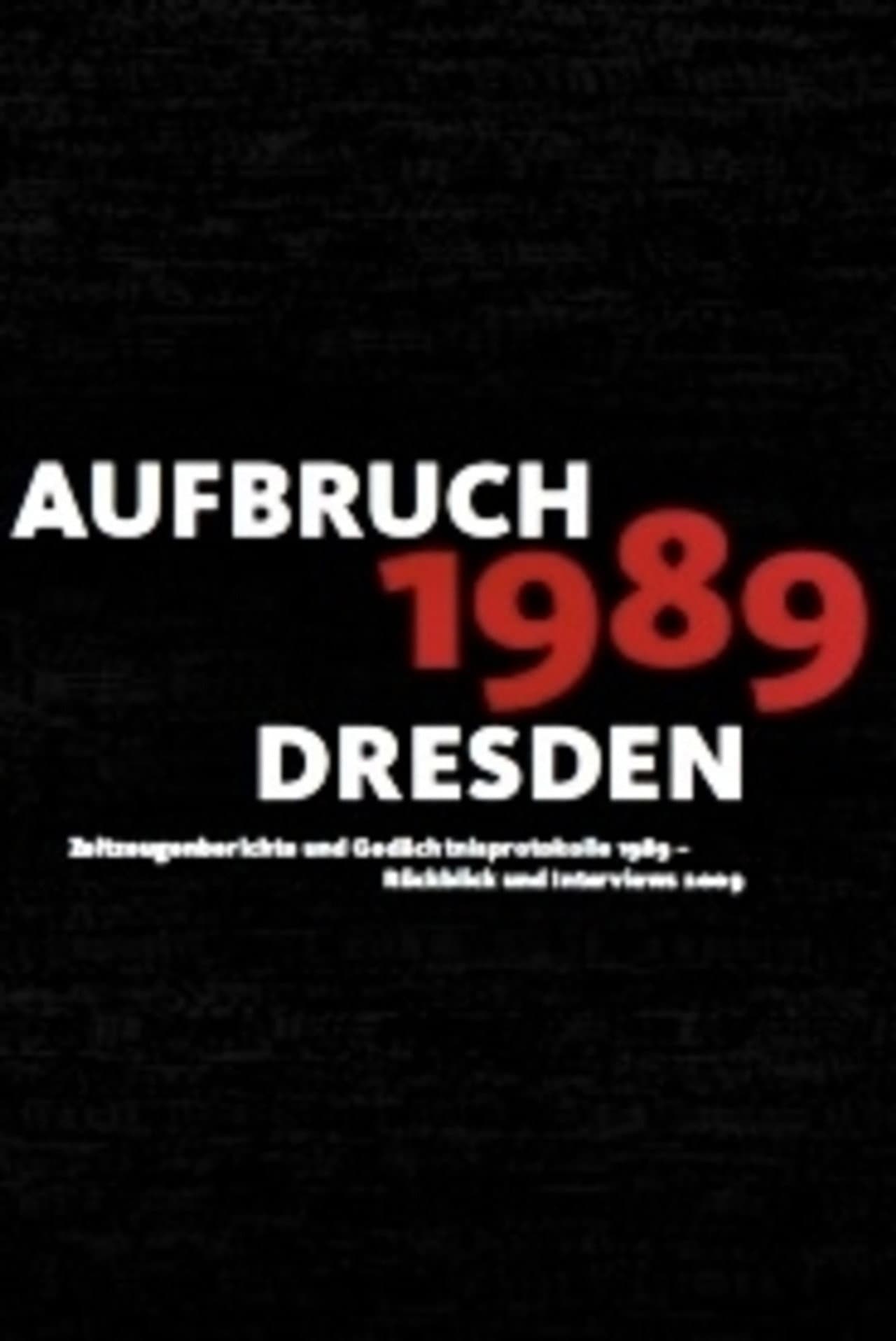 Aufbruch '89 - Dresden preview 1