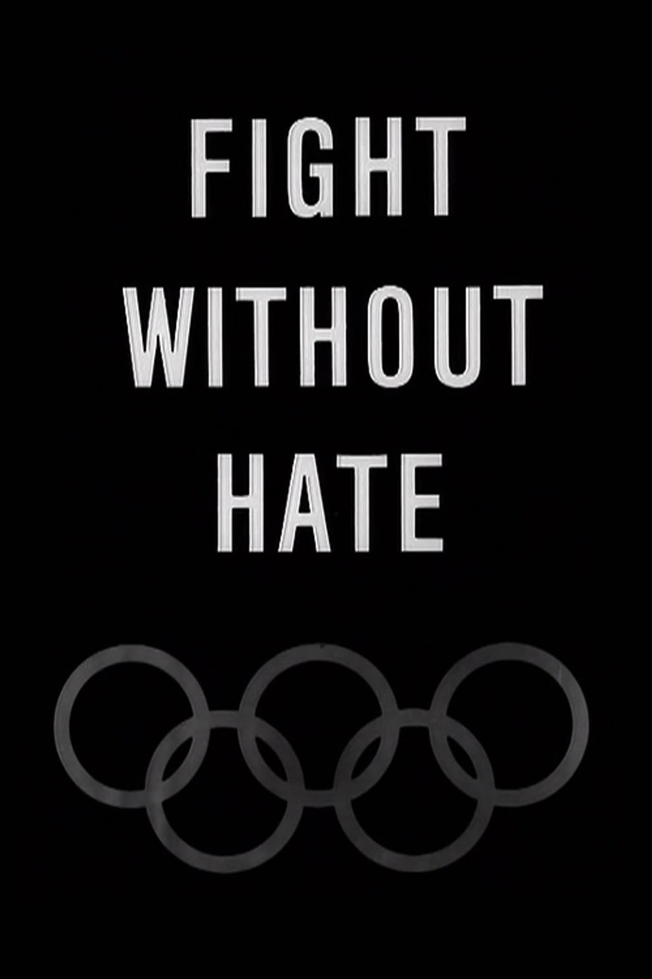 Fight Without Hate preview 1