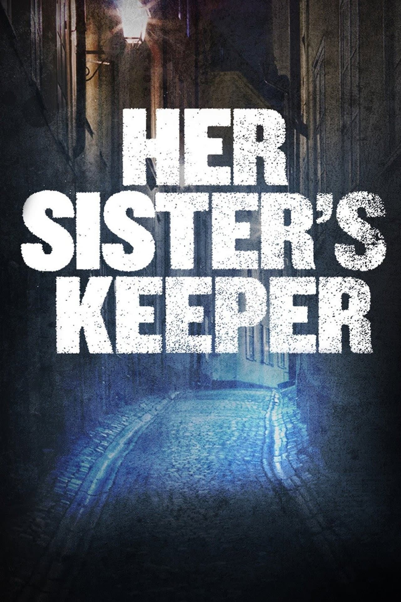 Her Sister's Keeper preview 1