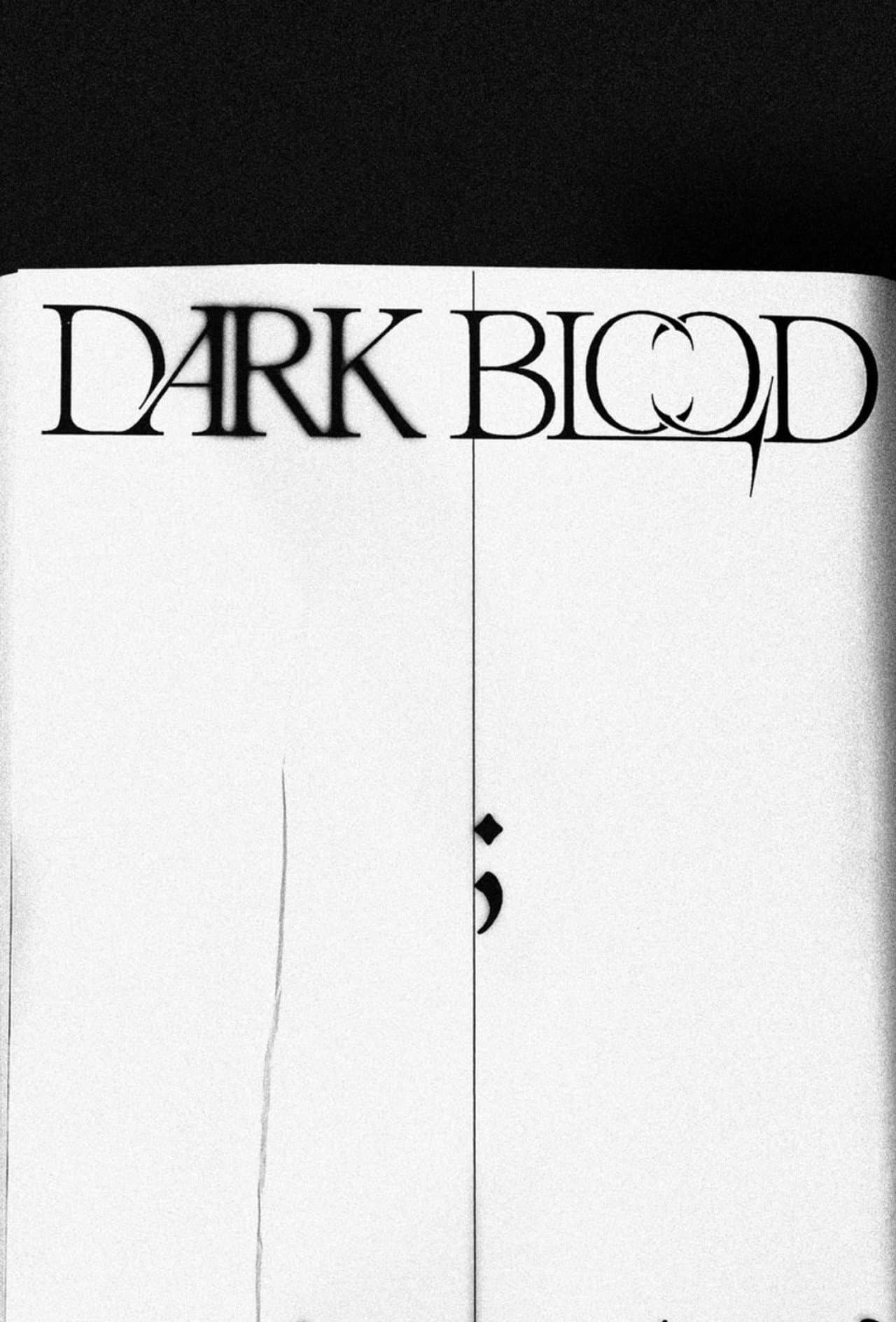 DARK BLOOD preview 2
