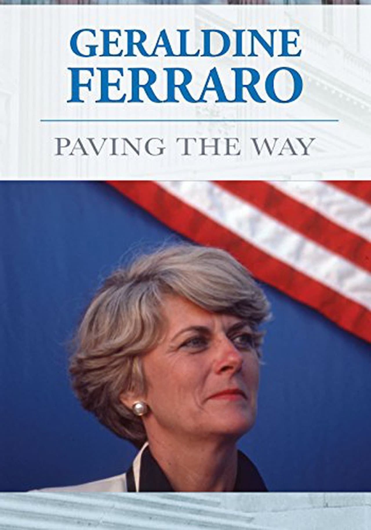 Geraldine Ferraro: Paving The Way preview 1