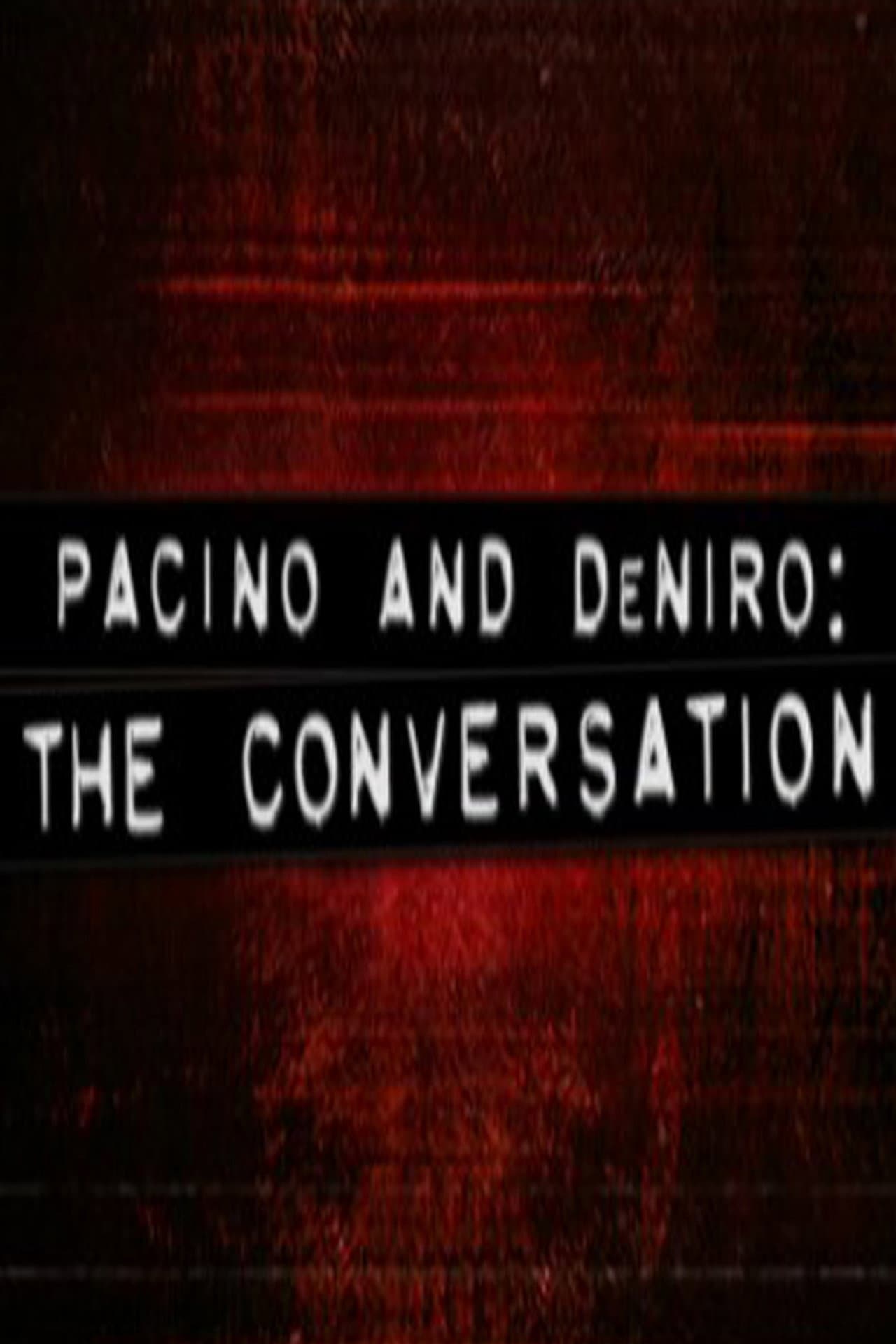 Pacino and De Niro: The Conversation preview 1