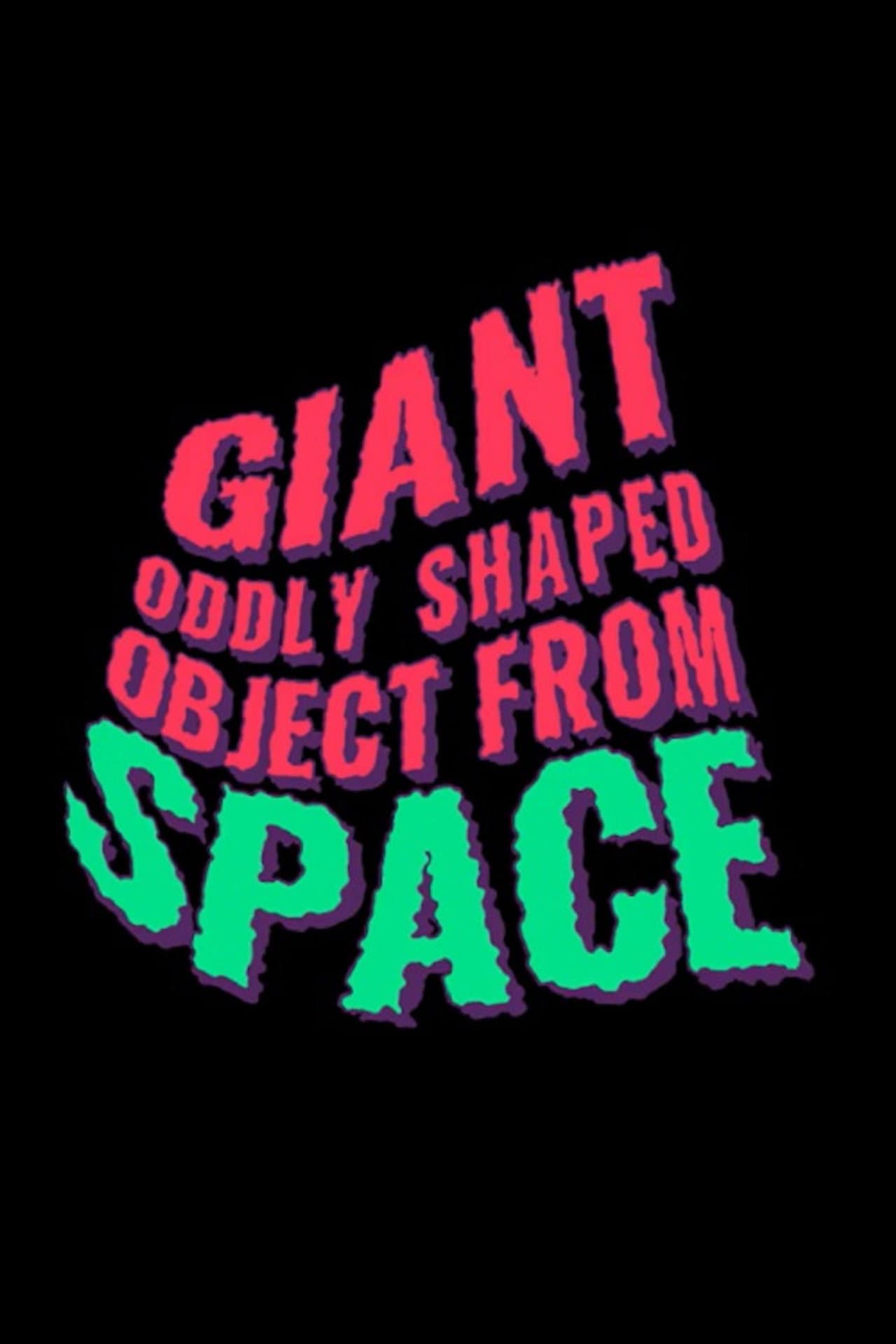 Giant Oddly Shaped Object from Space preview 1
