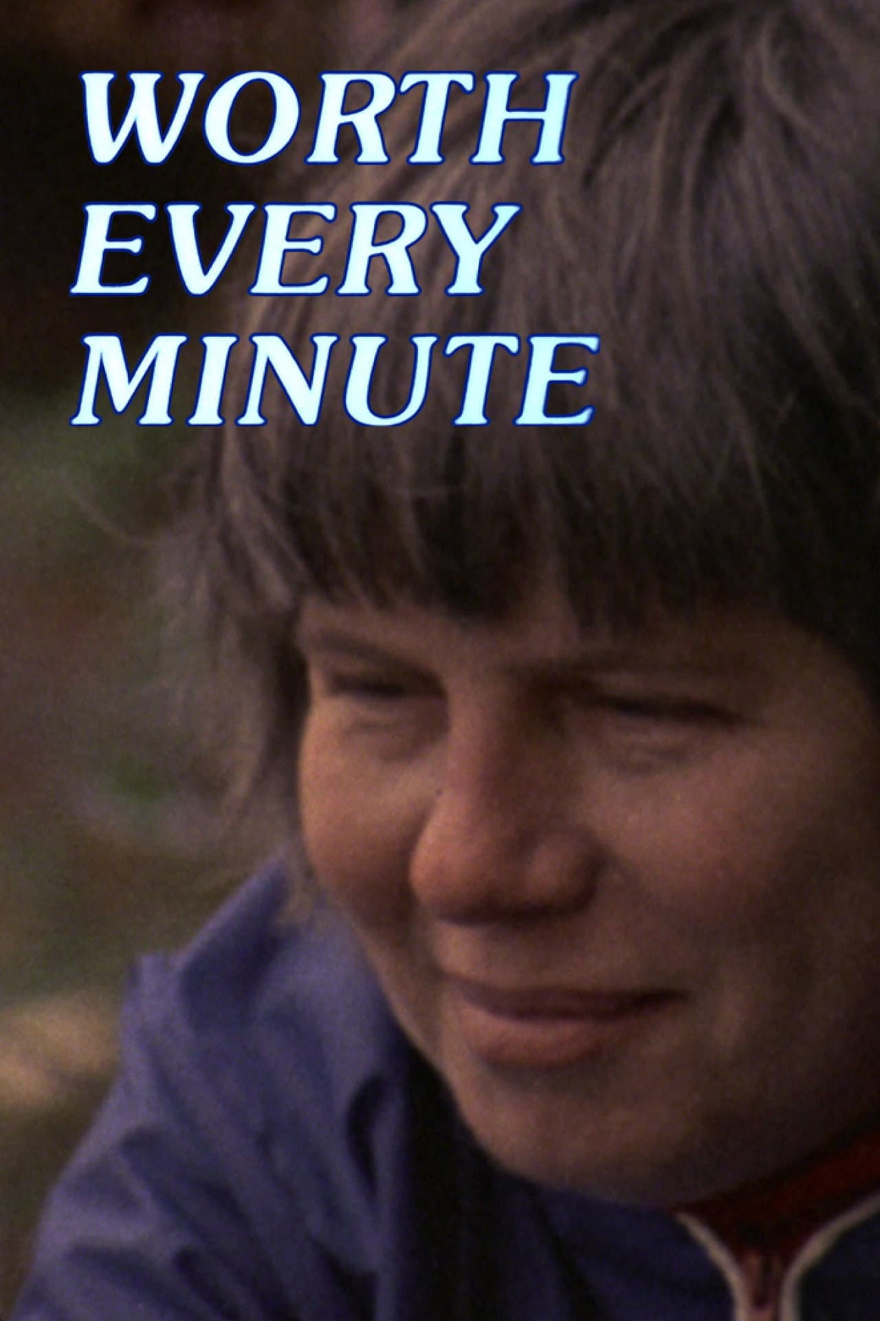 Worth Every Minute preview 2
