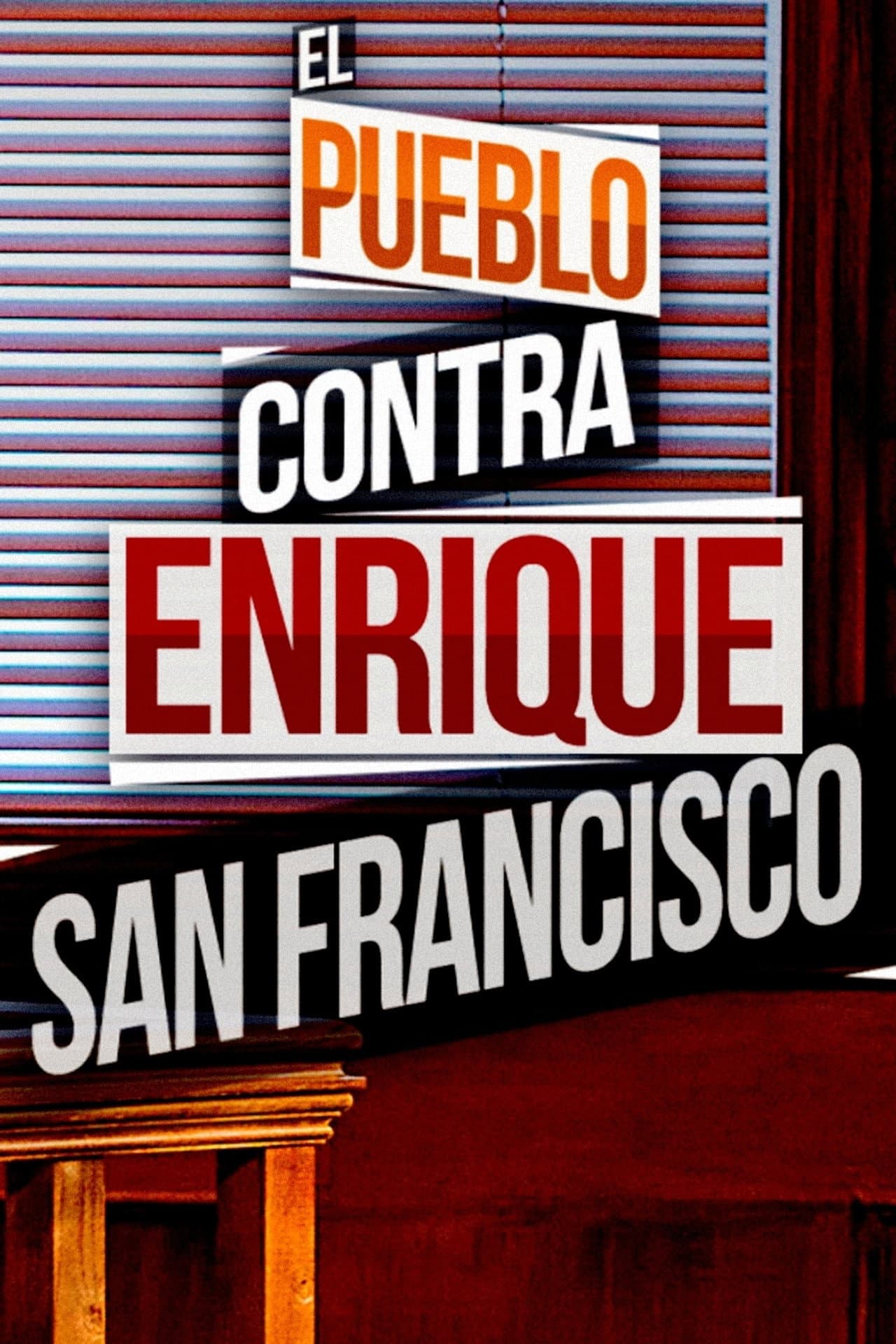 El pueblo contra Enrique San Francisco preview 2
