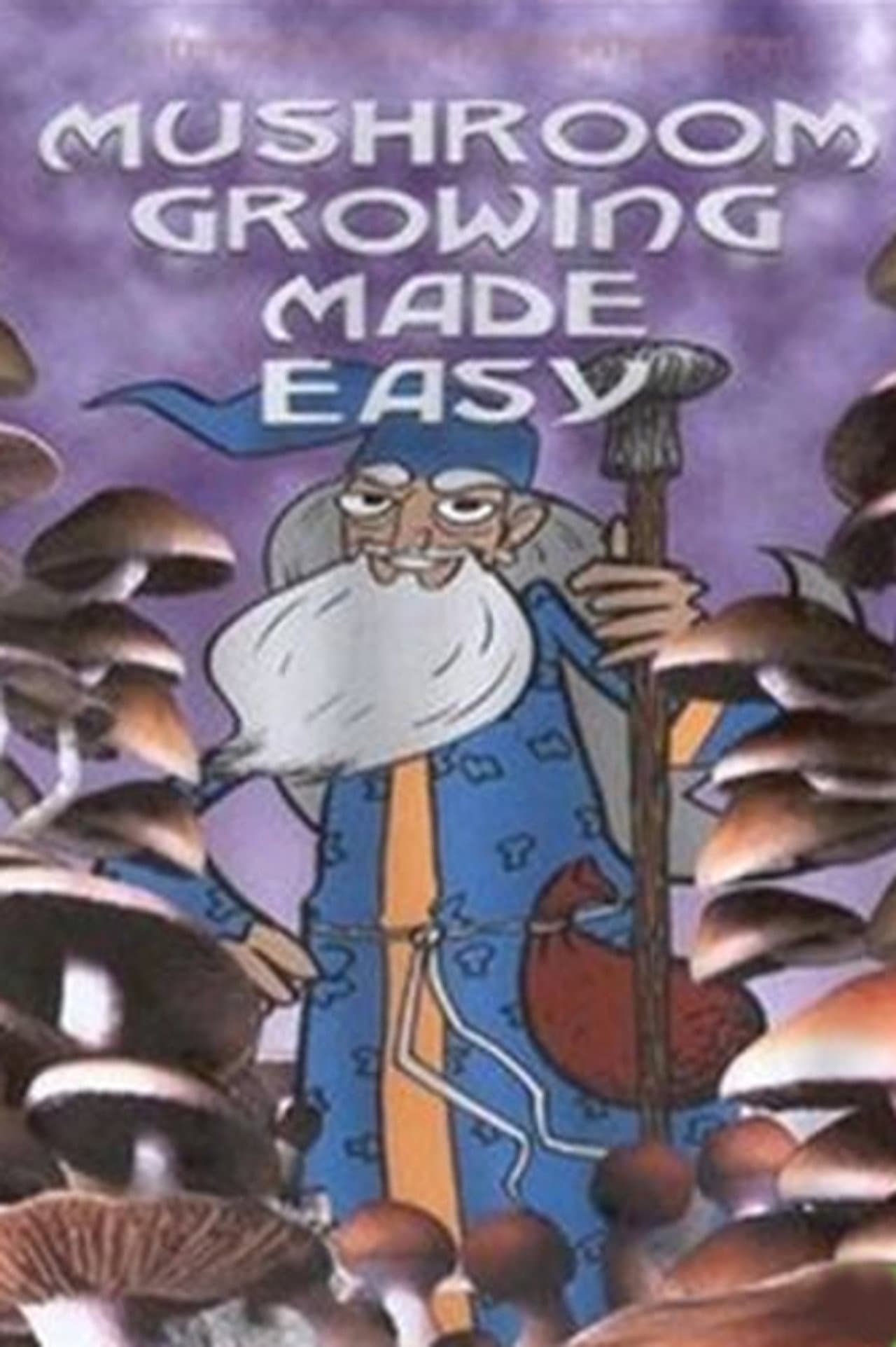 Mushroom Growing Made Easy preview 1