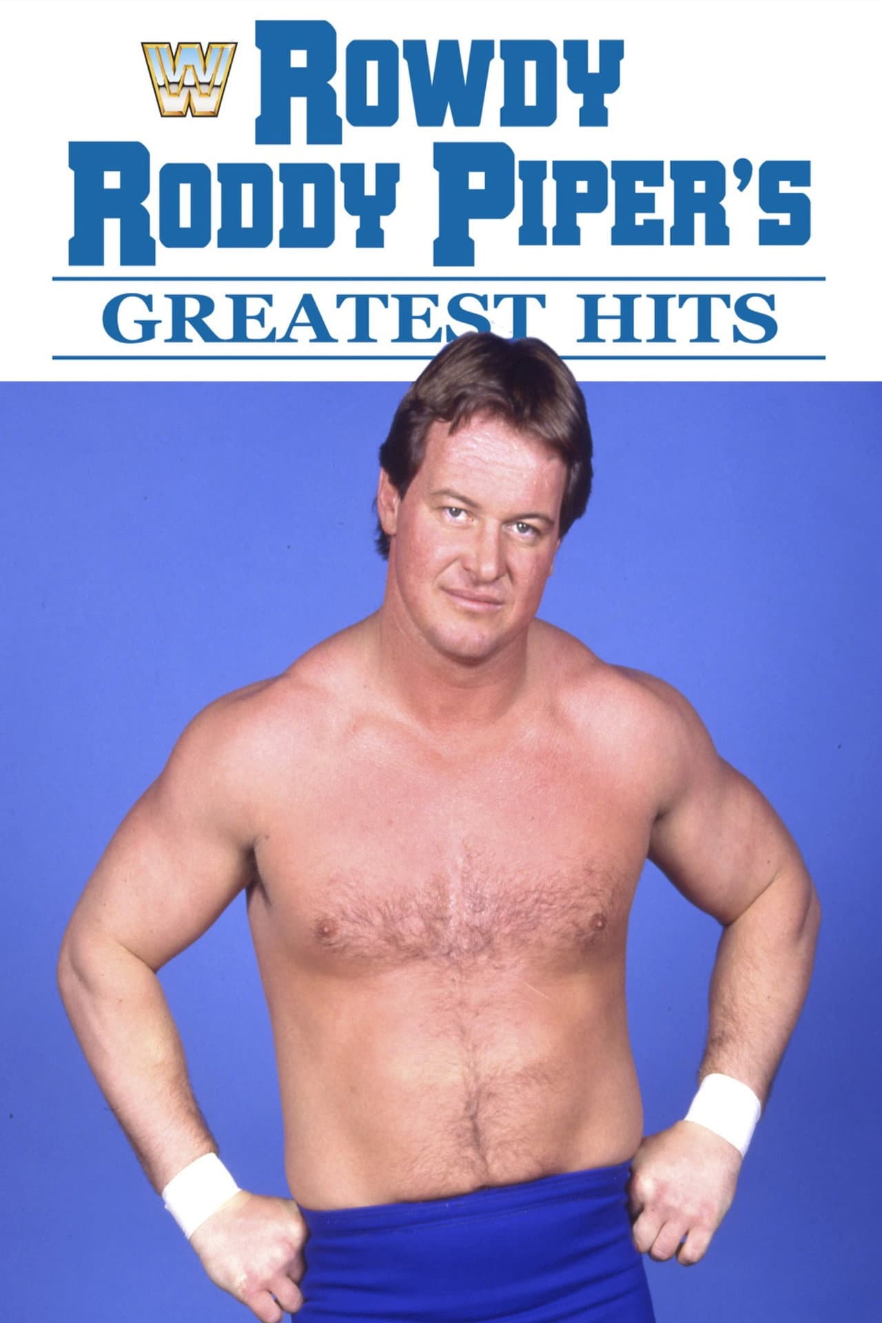 Rowdy Roddy Piper's Greatest Hits preview 2