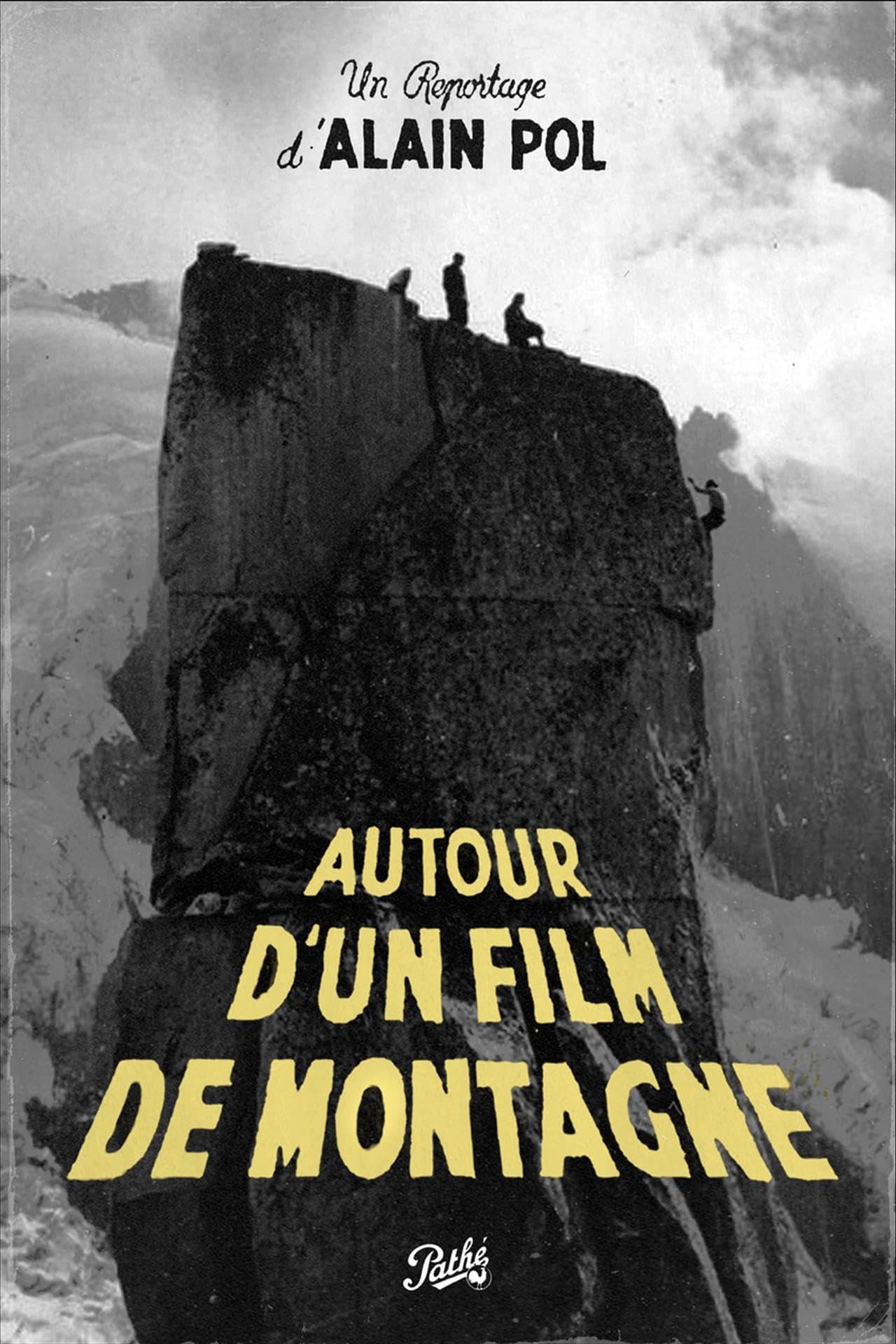 Autour d'un Film de Montagne preview 2