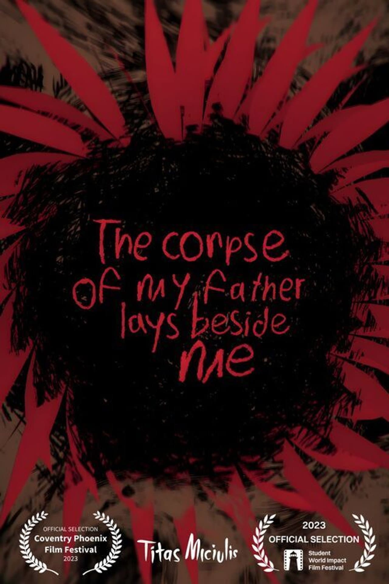 The Corpse of My Father Lays Beside Me preview 1