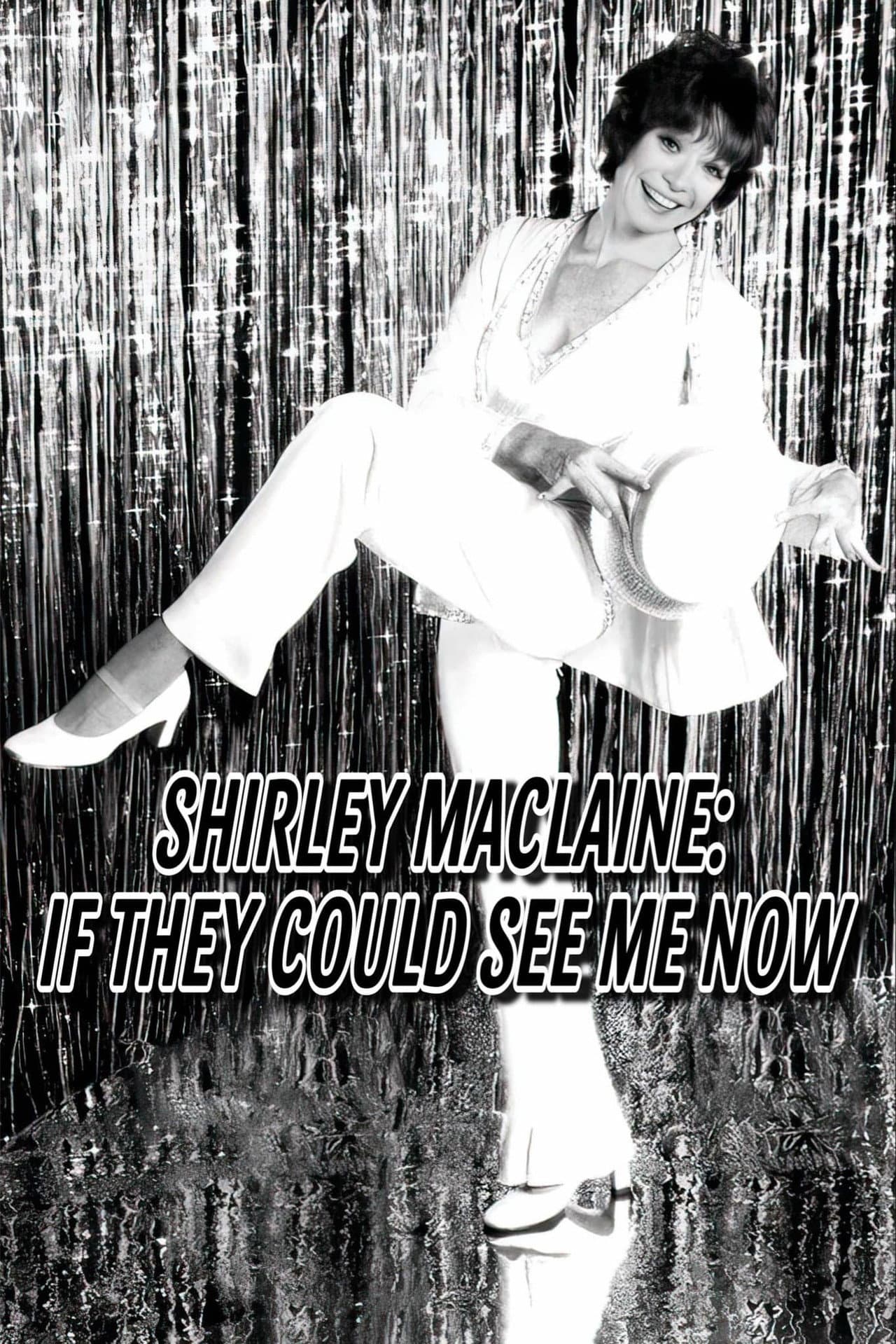 Shirley MacLaine: If They Could See Me Now preview 1