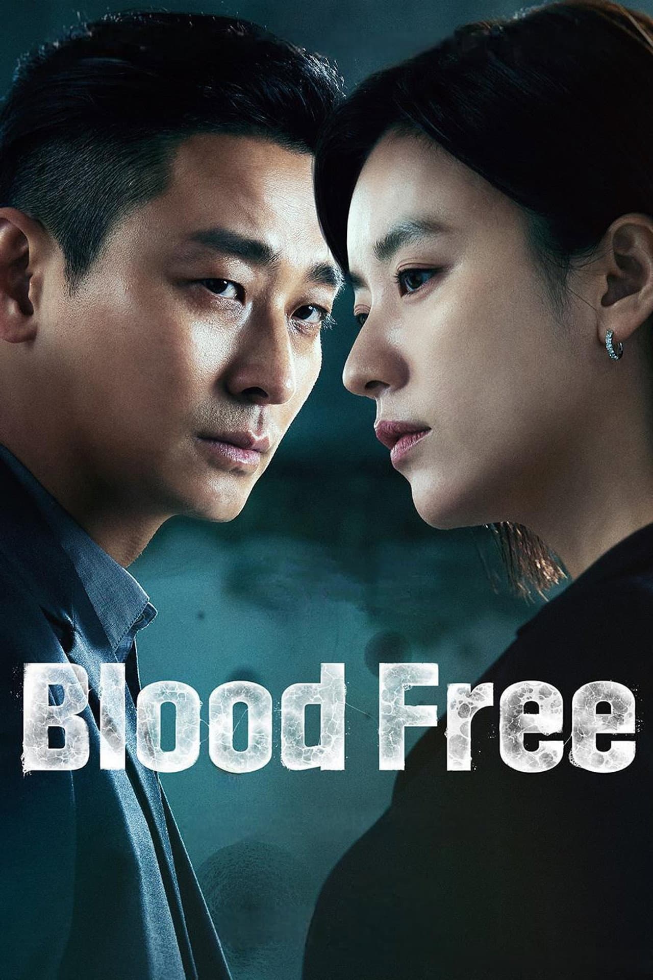 Blood Free preview 2
