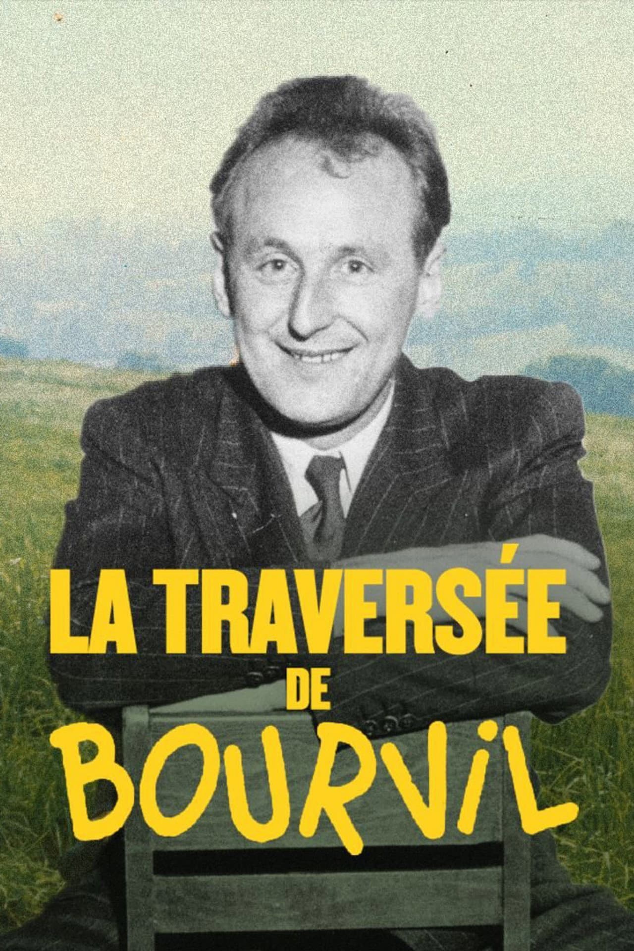 La Traversée de Bourvil preview 2