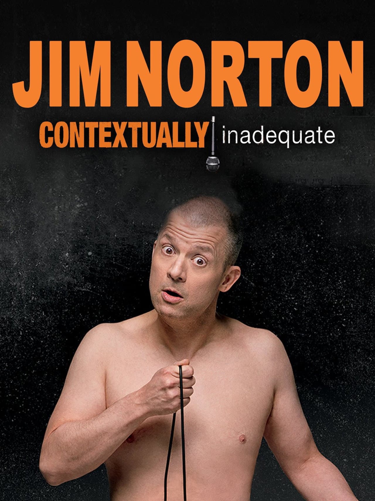 Jim Norton: Contextually Inadequate preview 2