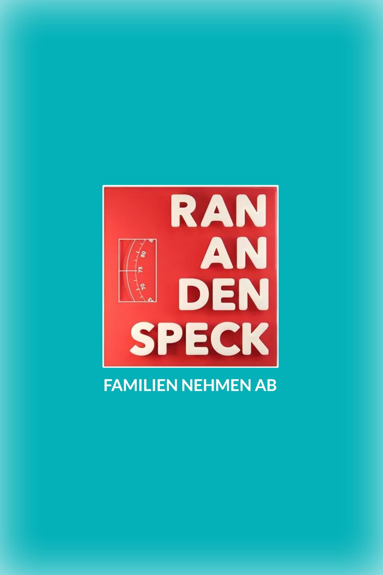 Ran an den Speck – Familien nehmen ab preview 2