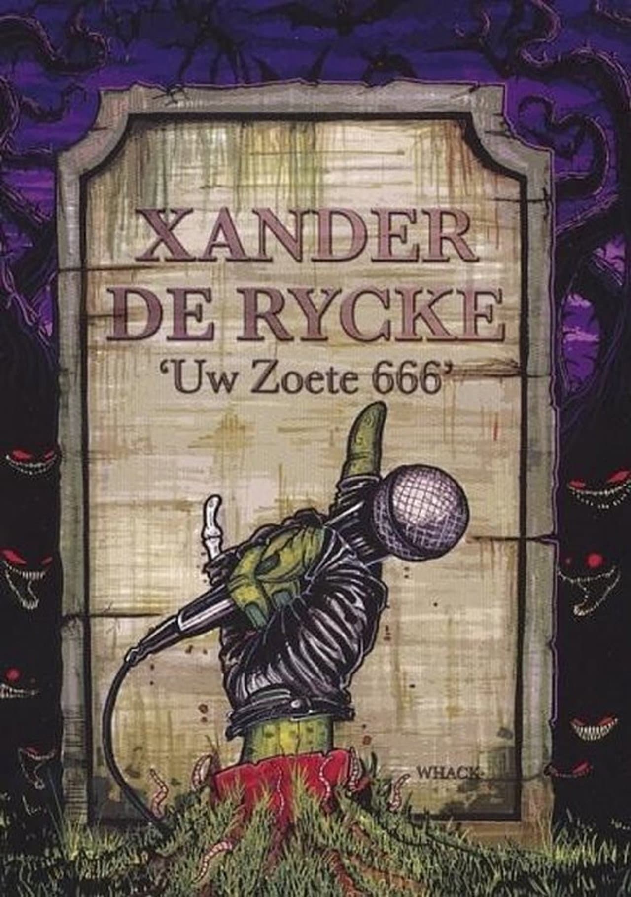 Xander De Rycke: Uw Zoete 666 preview 2