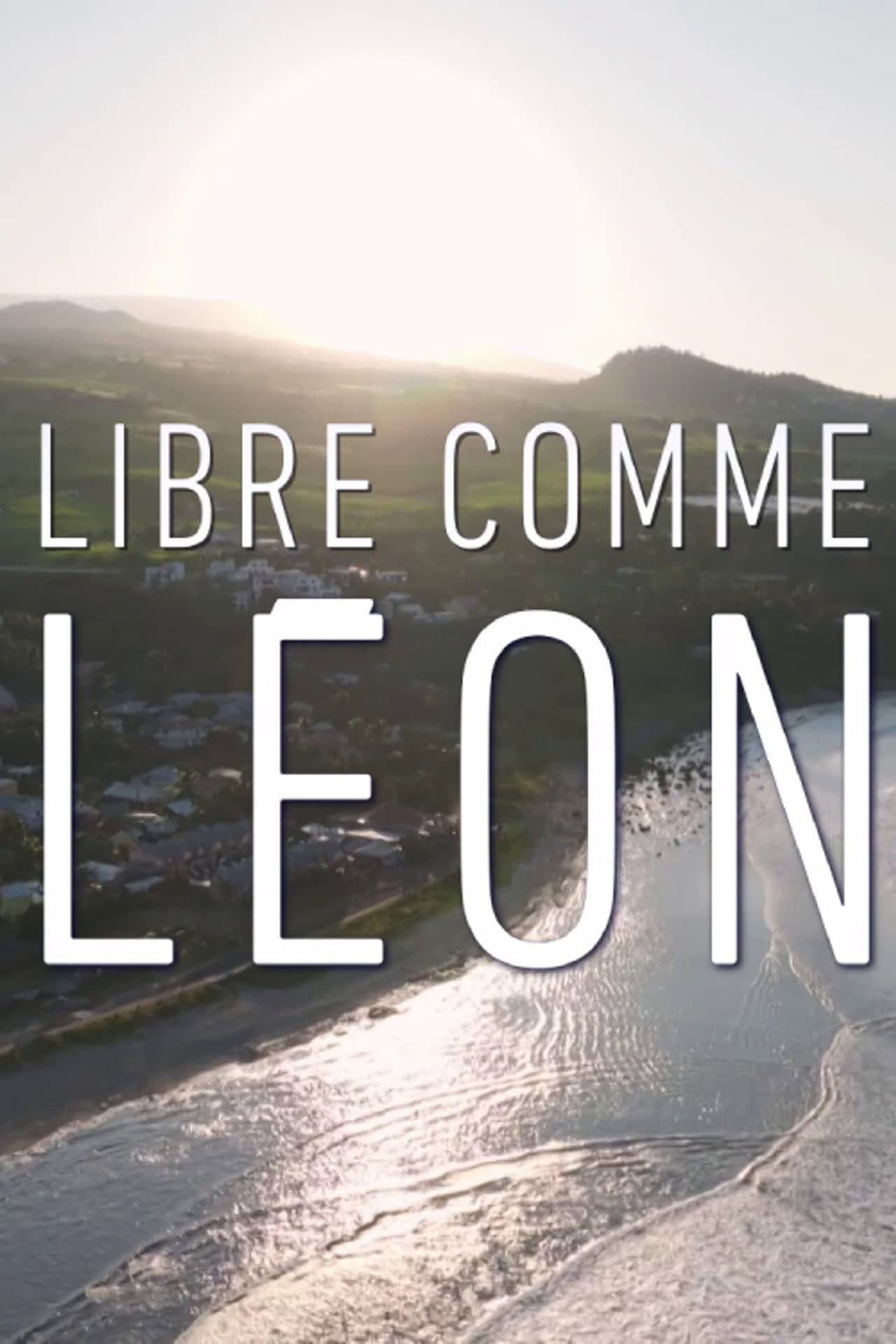 Libre comme Léon preview 2