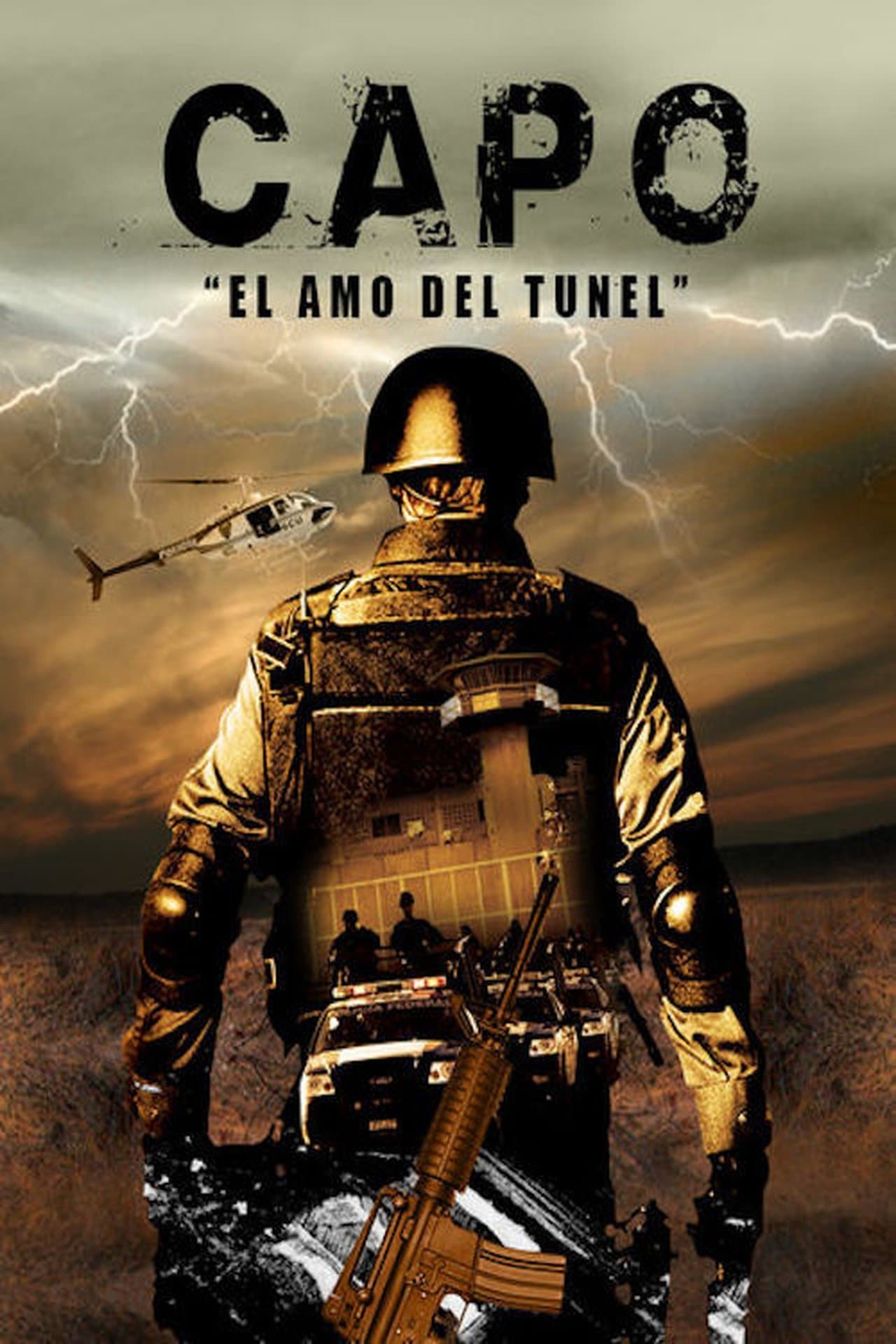 El capo - El amo del túnel preview 1