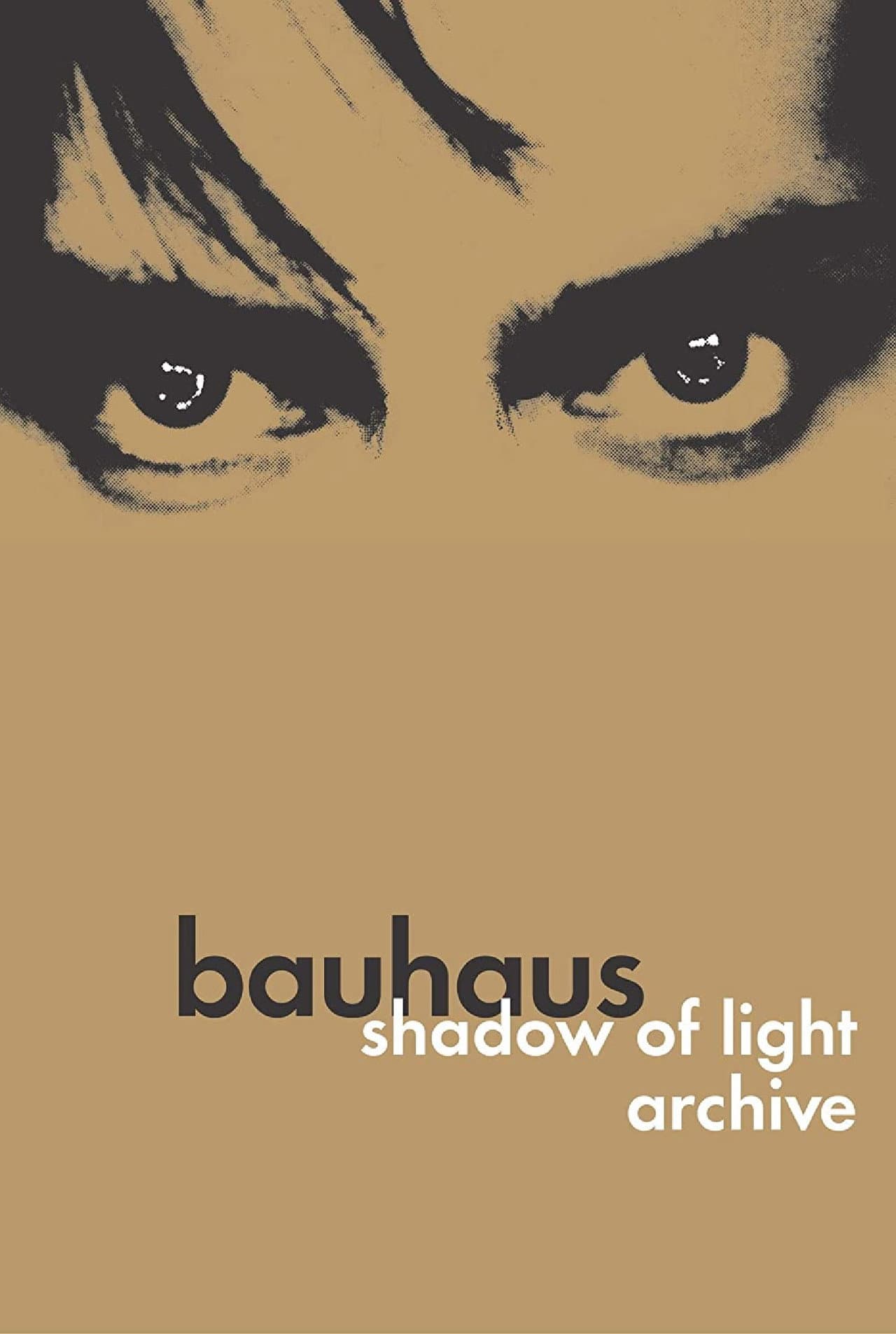 Bauhaus: Shadow of Light & Archive preview 1