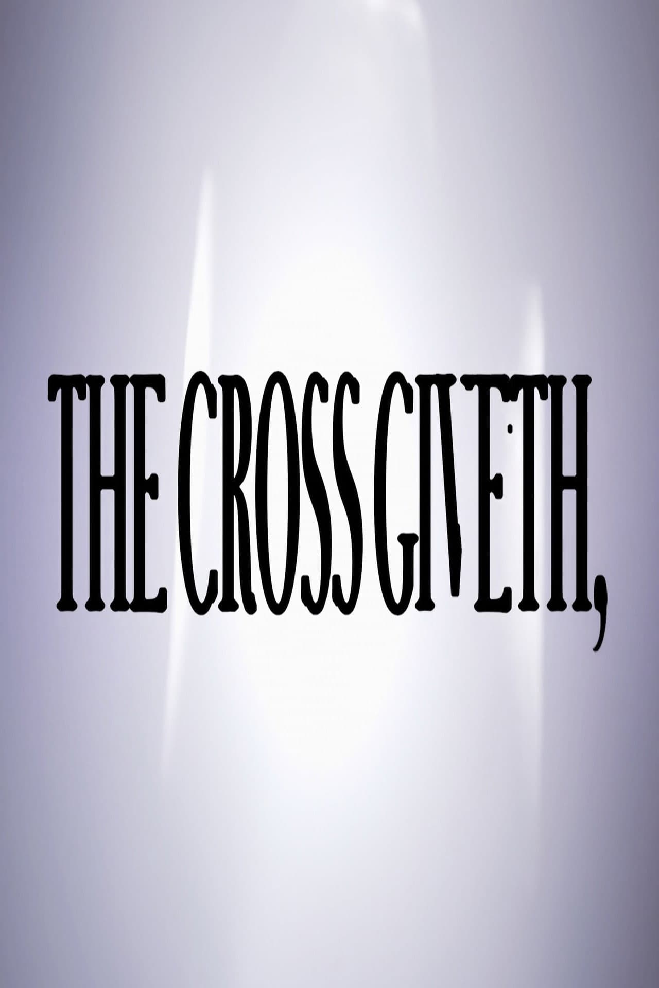 The Cross Giveth, preview 2