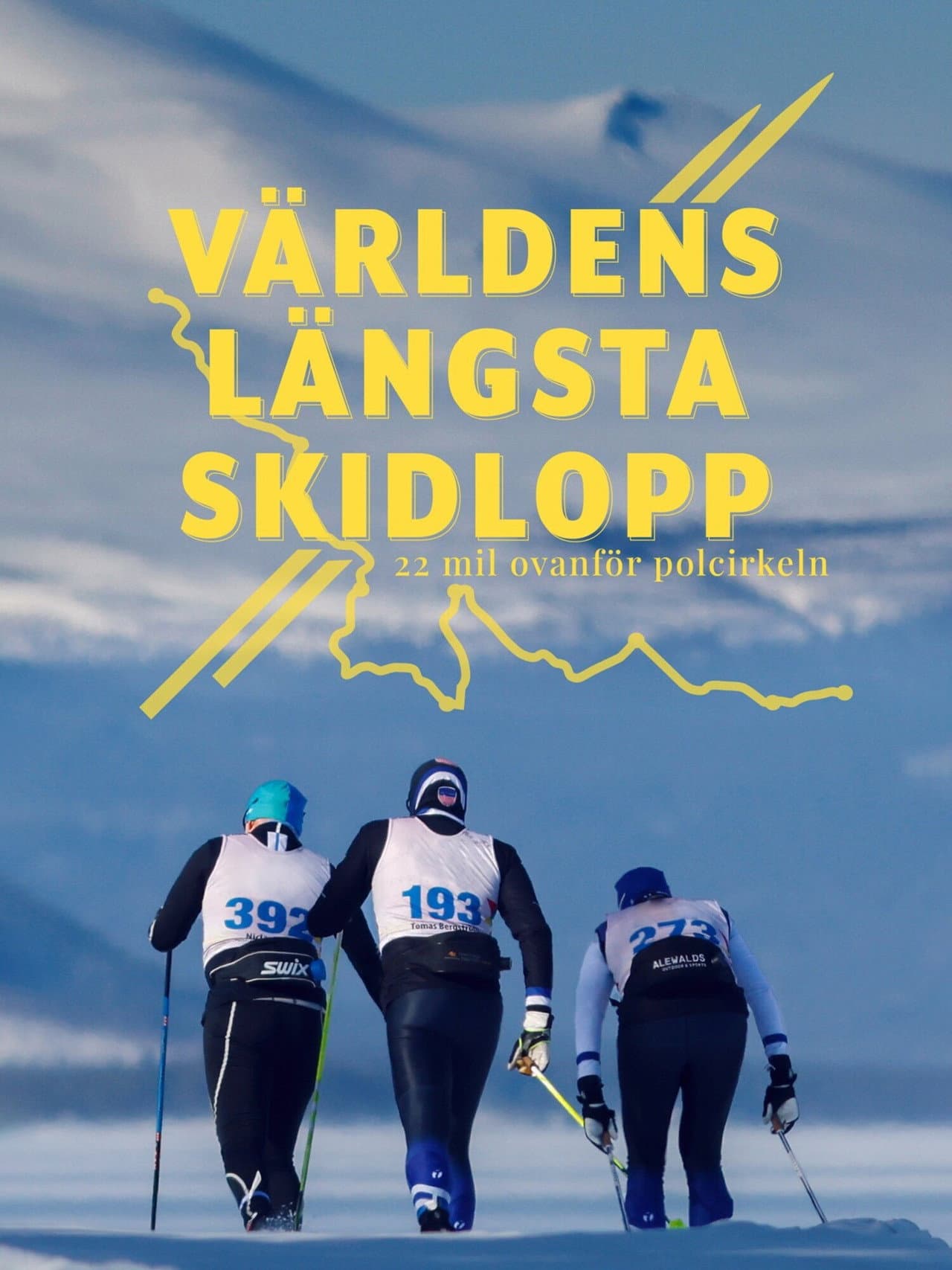 Världens längsta skidlopp - 22 mil ovanför Polcirkeln preview 2