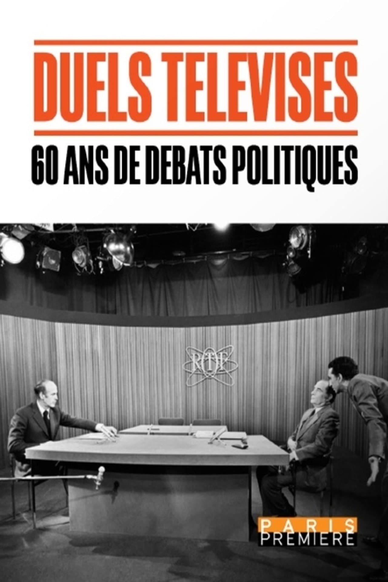 Duels télévisés, 60 ans de débats politiques preview 1