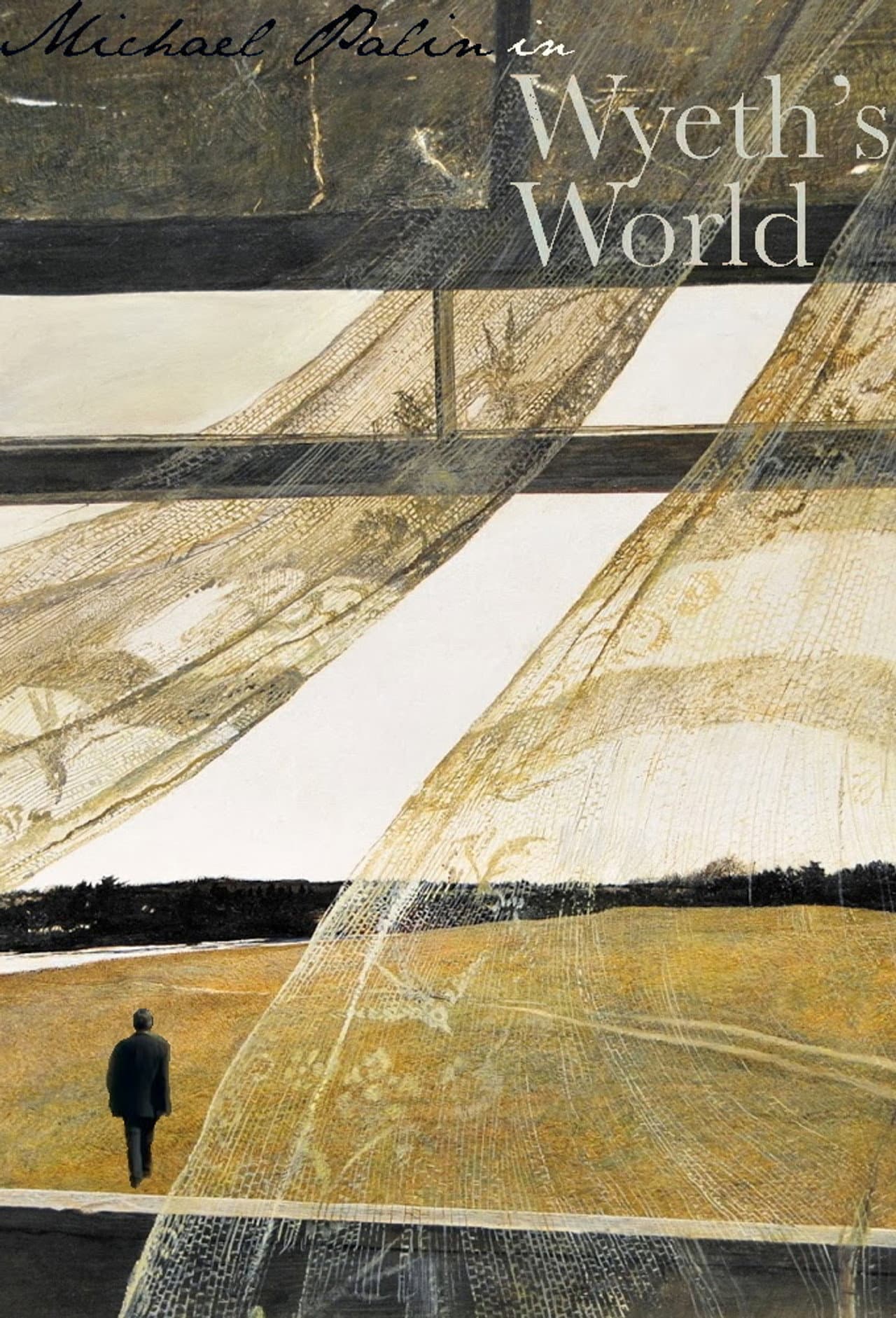 Michael Palin In Wyeth's World preview 2