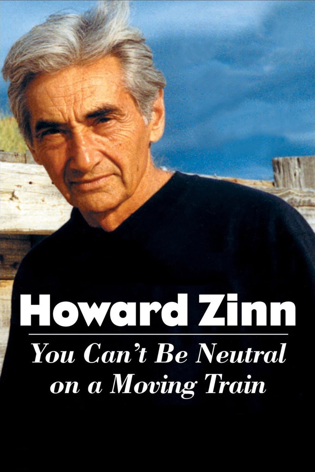 Howard Zinn: You Can't Be Neutral on a Moving Train preview 2