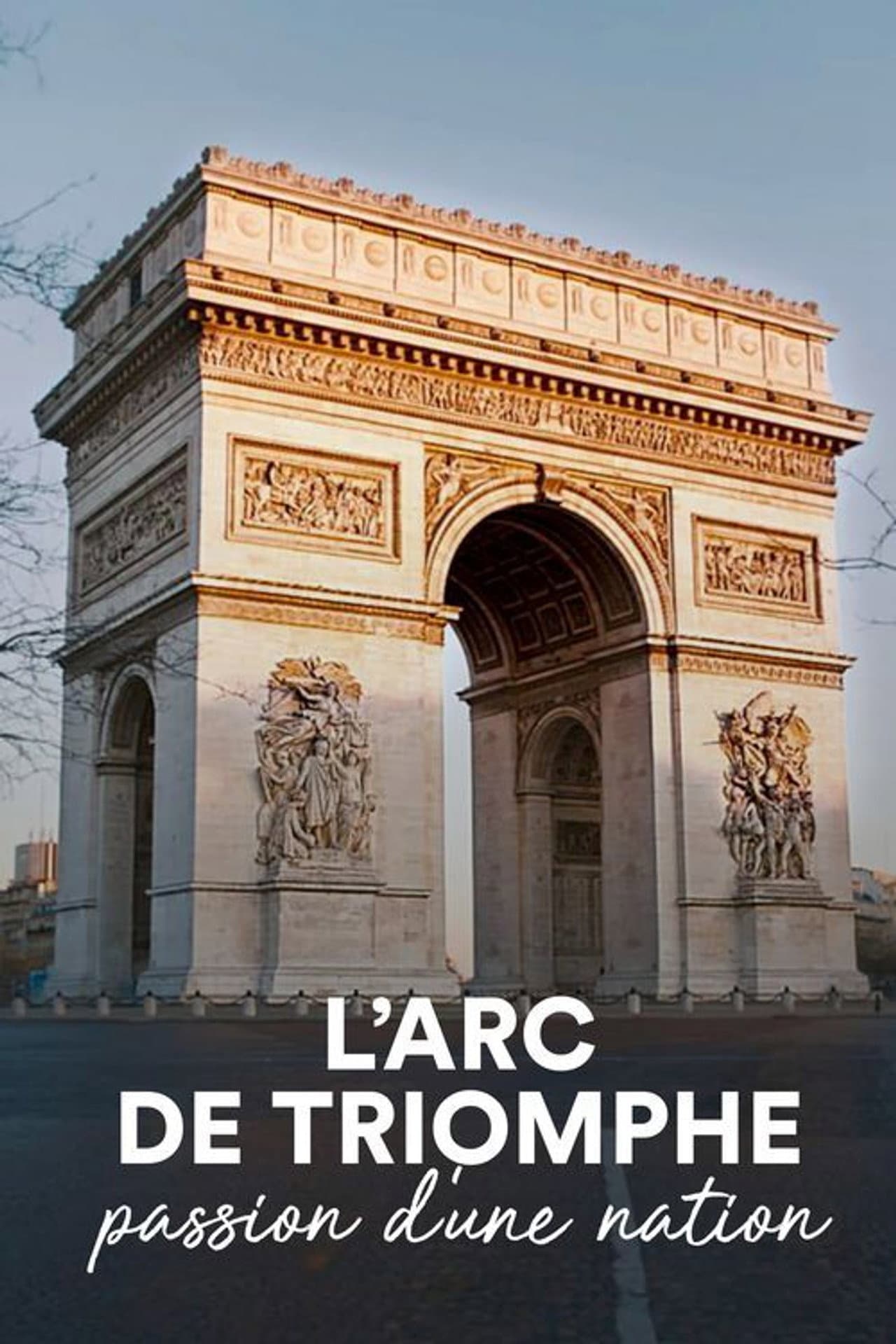 The Arc de Triomphe: A Nation's Passion preview 2