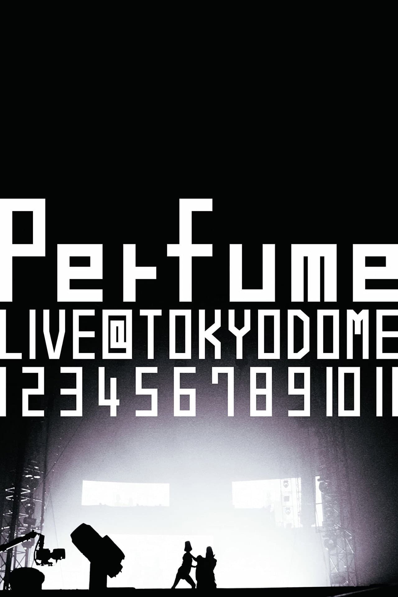 Perfume Live at Tokyo Dome "1 2 3 4 5 6 7 8 9 10 11" preview 2
