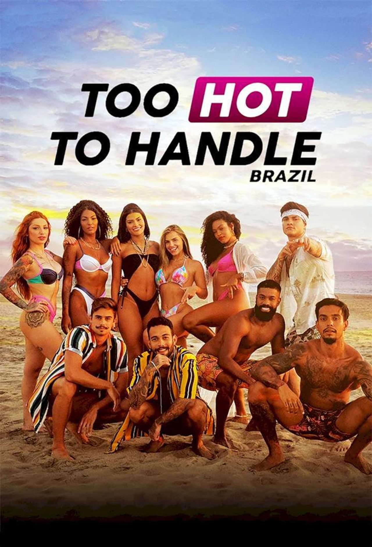 Too Hot to Handle: Brazil preview 2